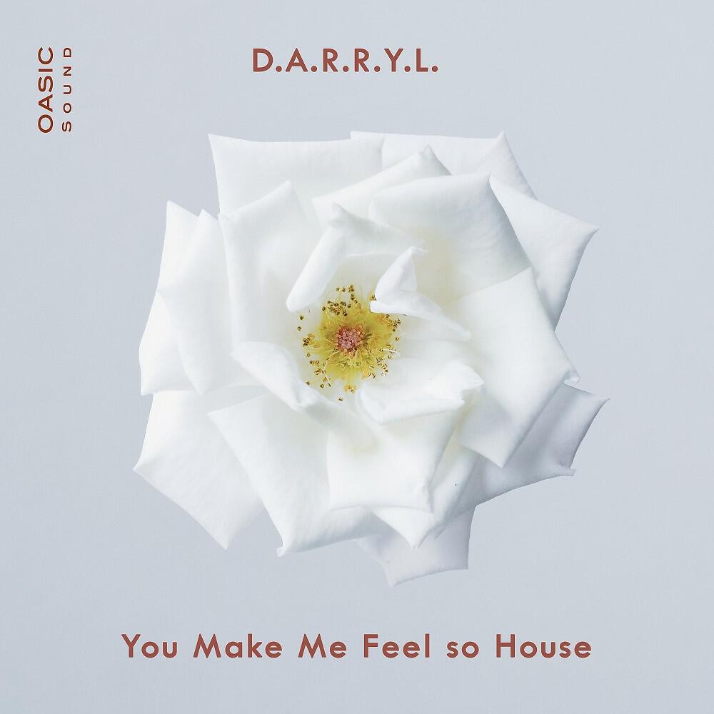 Релиз You Make Me Feel so House