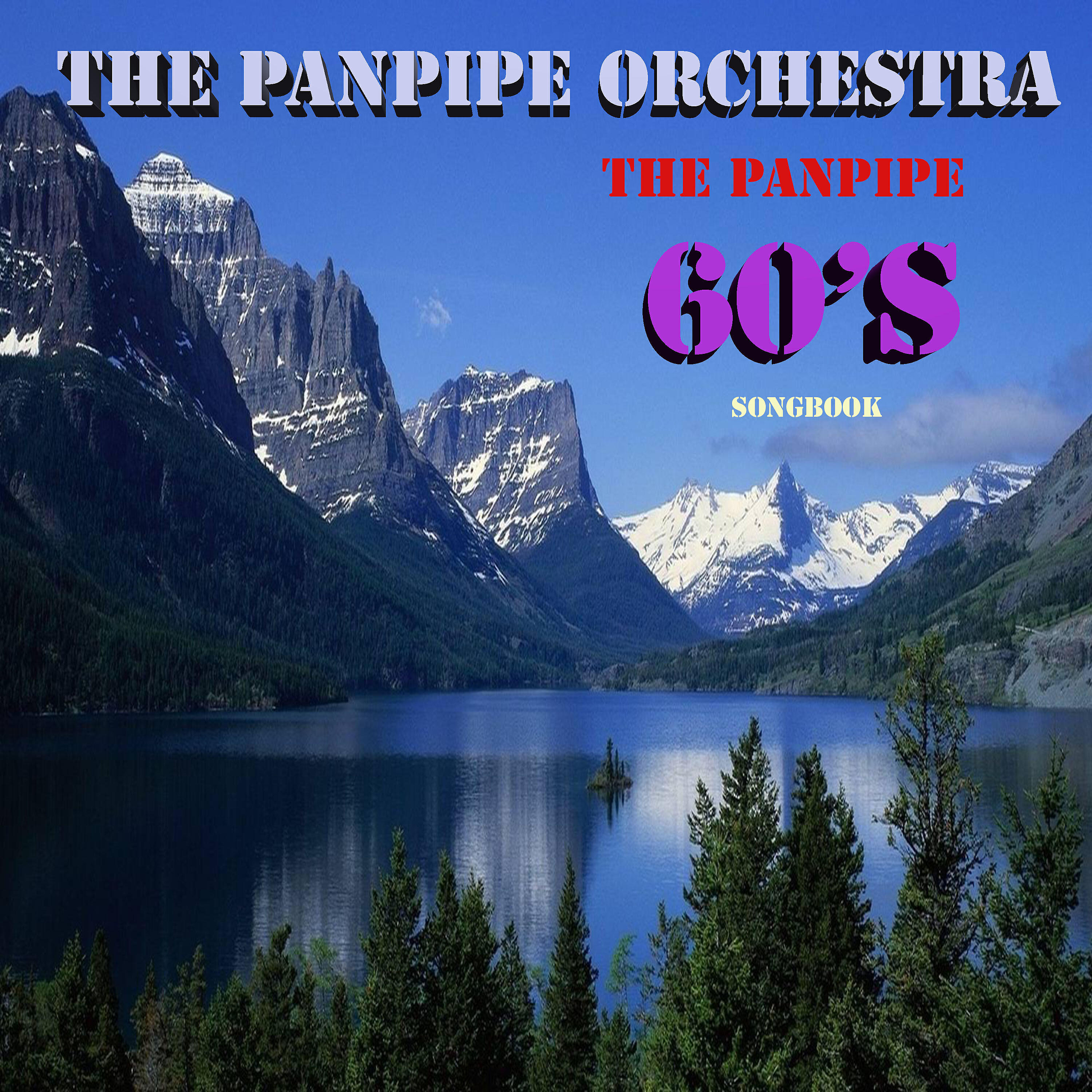 Релиз Panpipe 60's Songbook