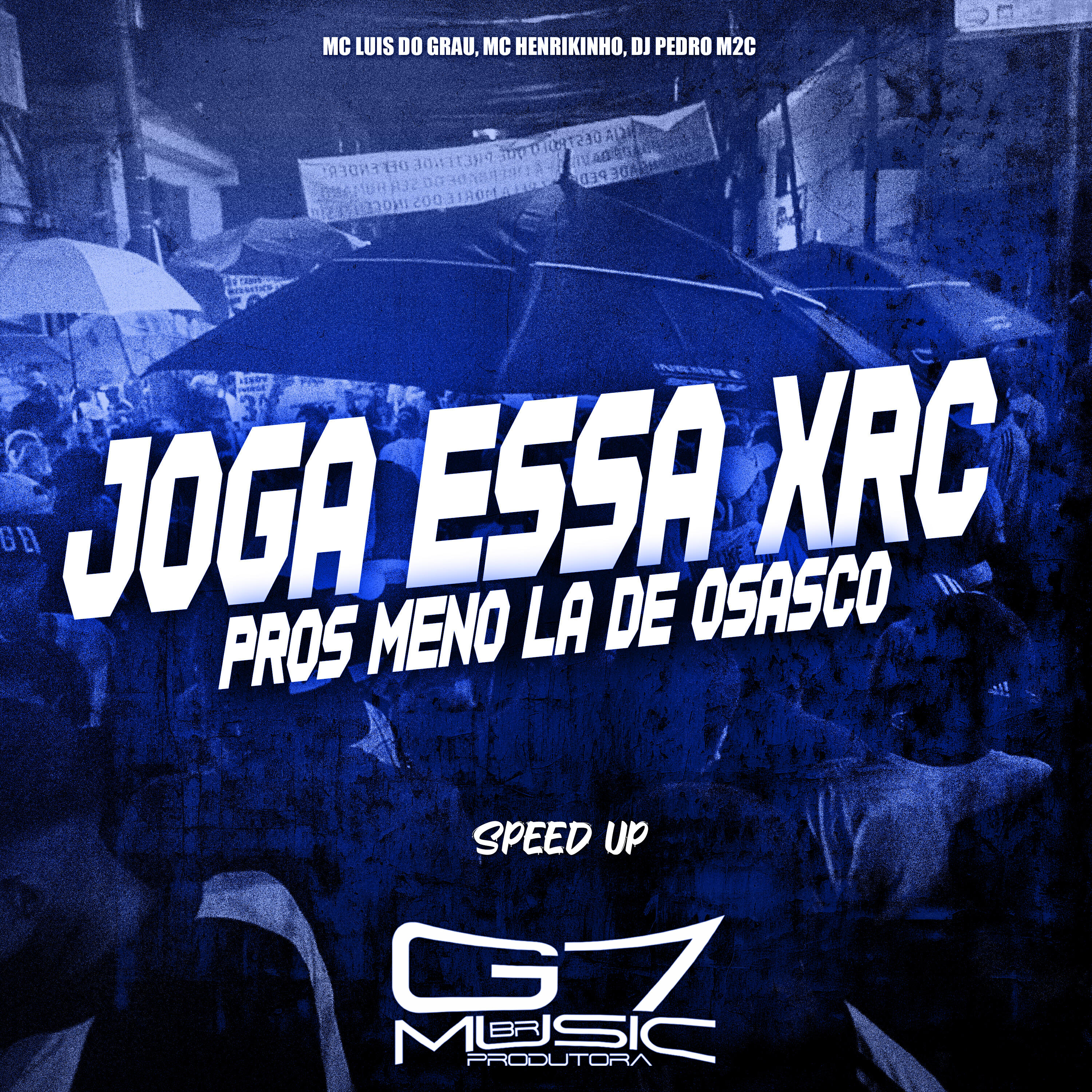 Релиз Joga Essa Xrc Pros Meno Lá de Osasco (Speed Up)