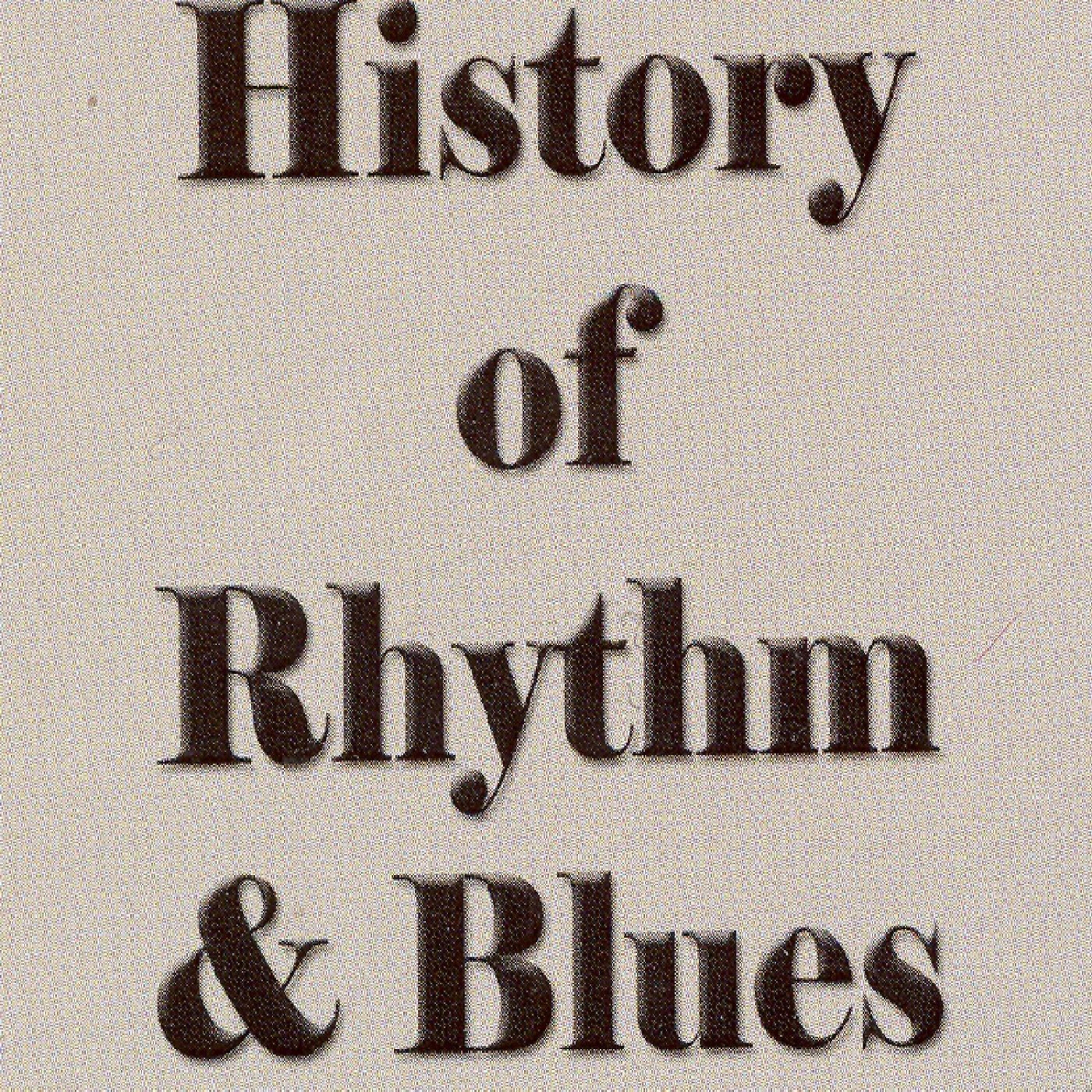 Релиз The History of Rhythm and Blues 1925 - 1942