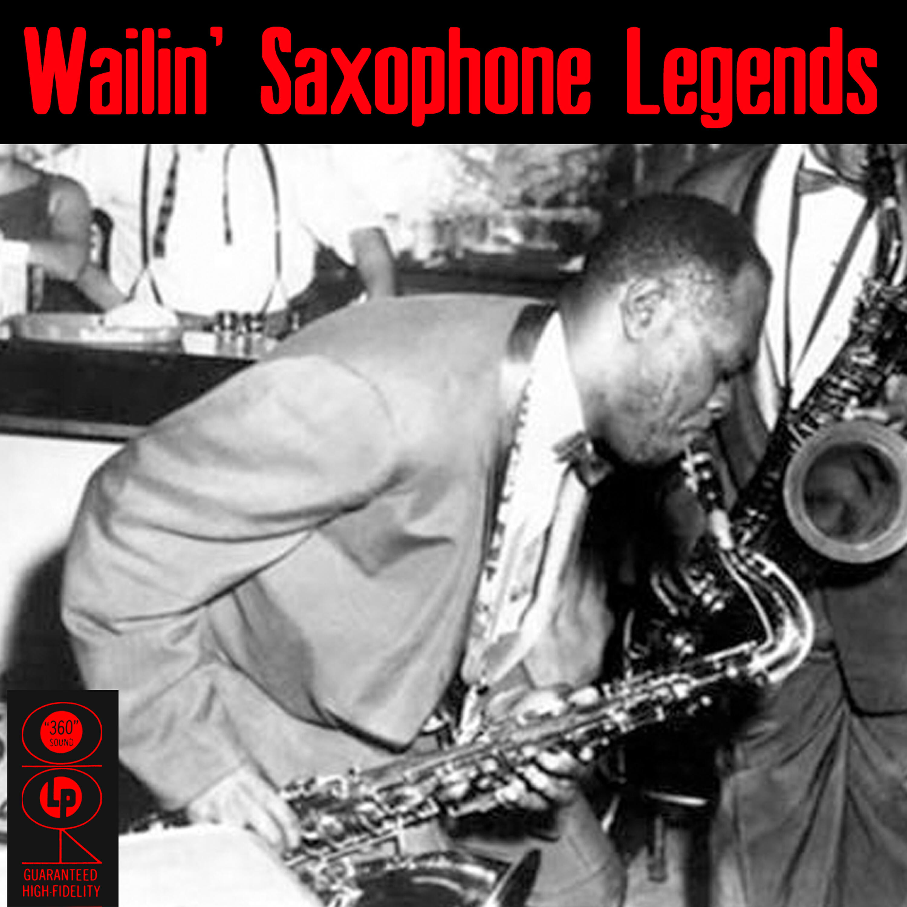 Релиз Wailin' Saxophone Legends