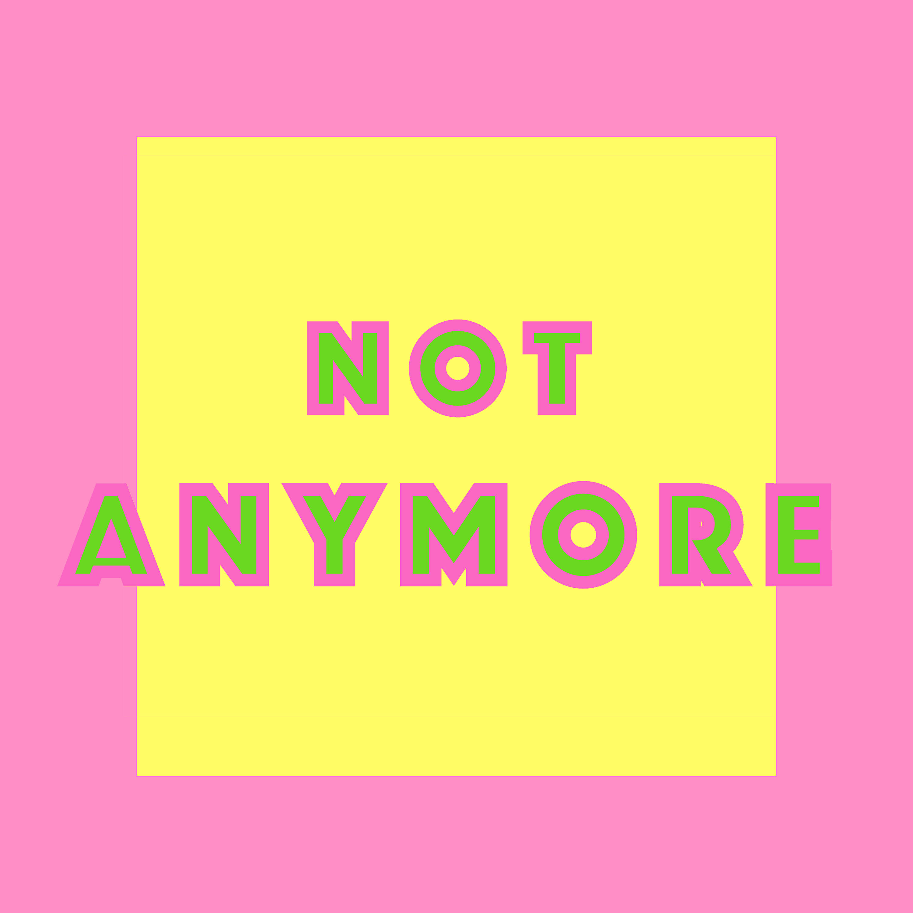 Релиз Not Anymore