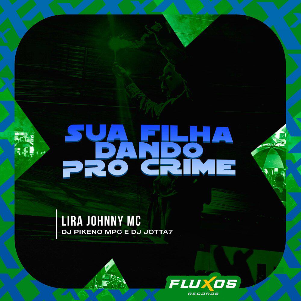 Релиз Sua Filha Dando pro Crime
