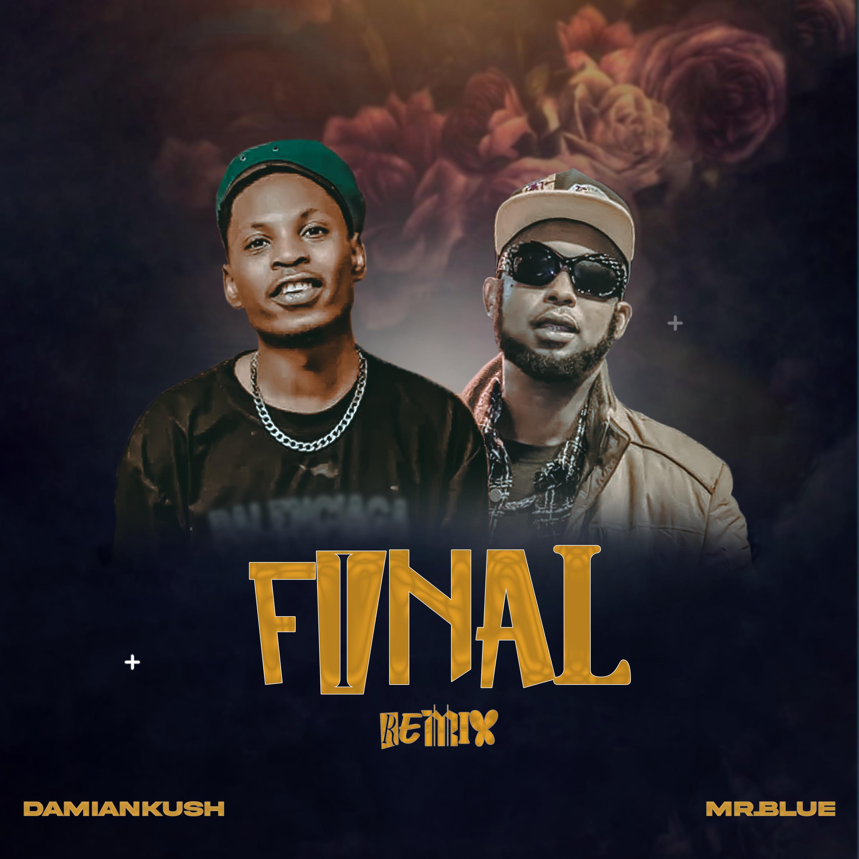 Релиз Final Remix (feat. Mr blue)