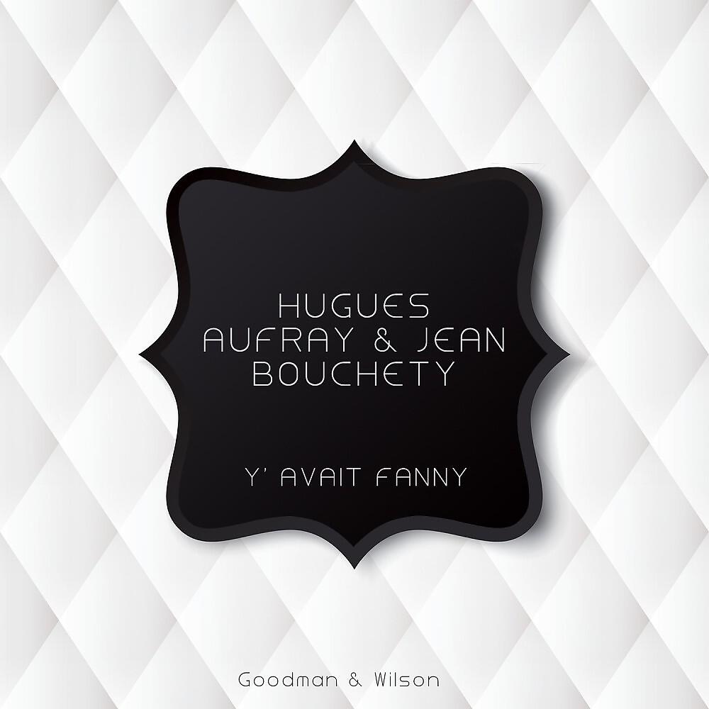 Hugues Aufray & Jean Bouchety