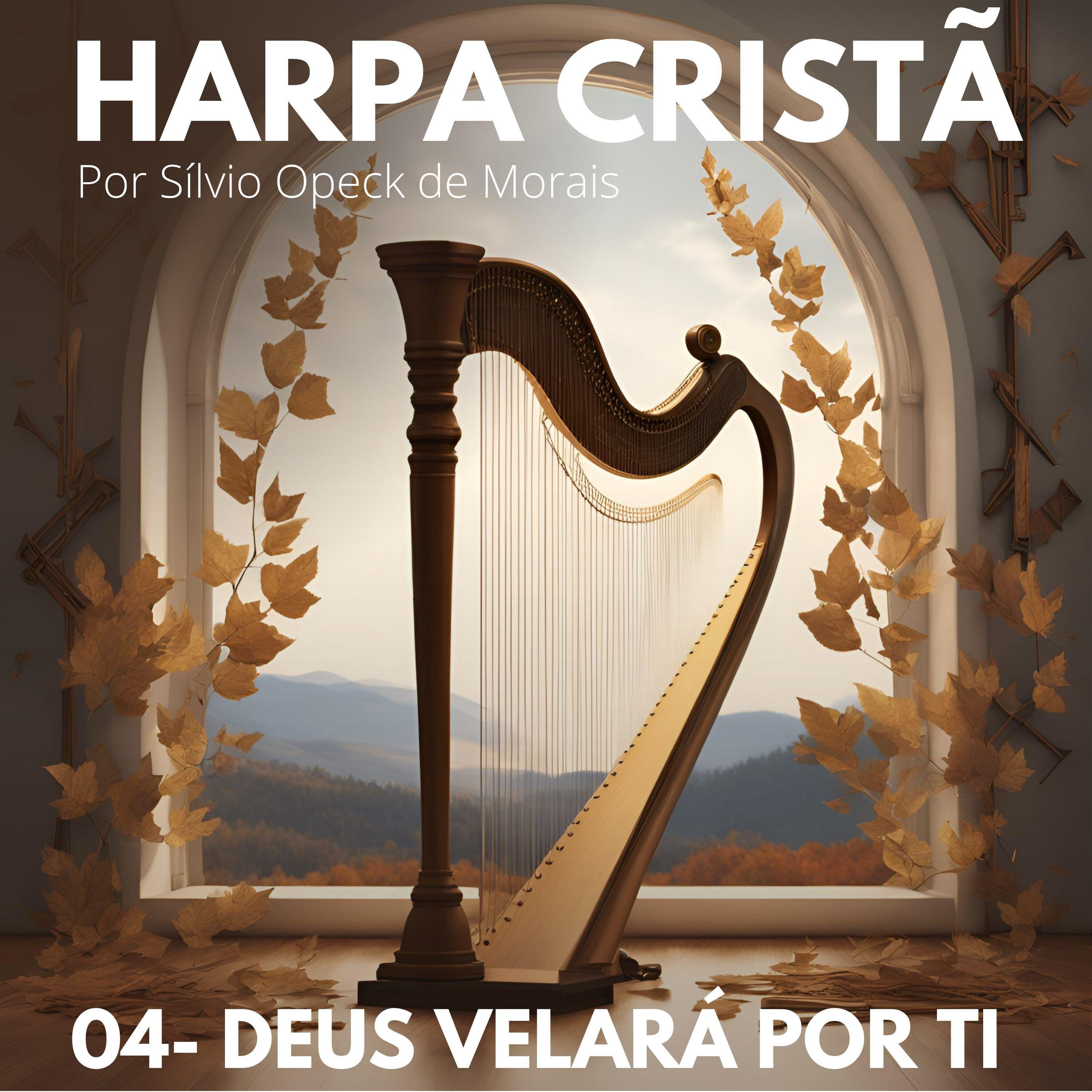 Релиз Harpa Cristã 4 - Deus Velará por Ti