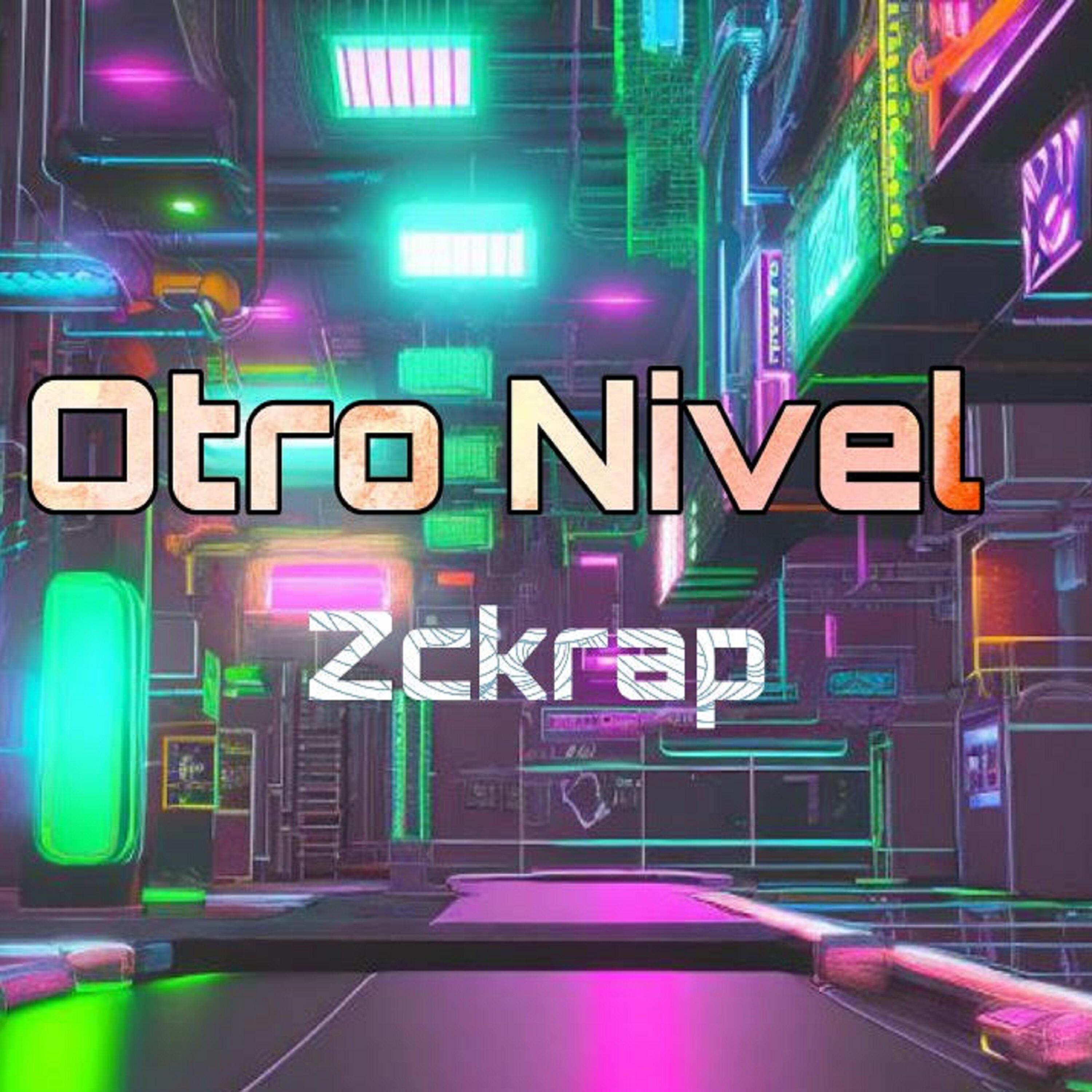 Релиз Otro Nivel