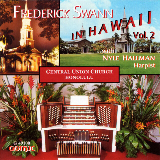 Релиз Frederick Swann in Hawaii, Vol. 2