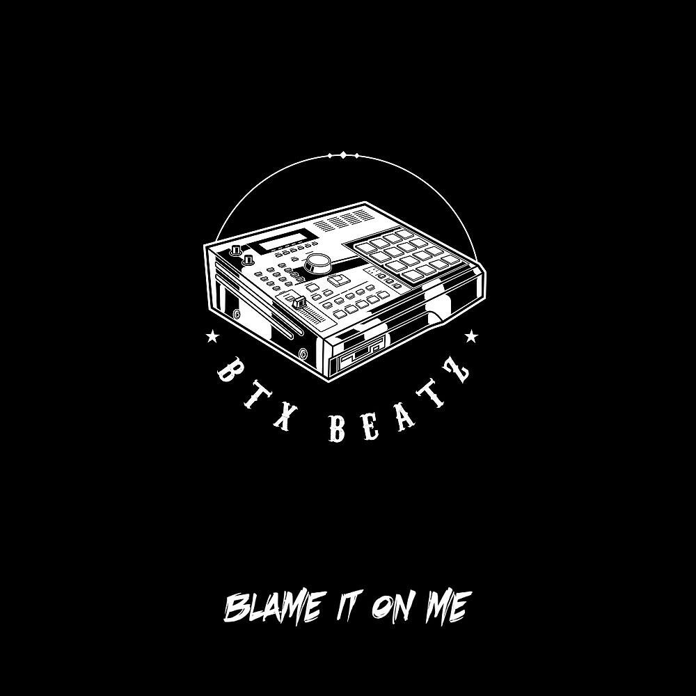 Релиз Blame It on Me
