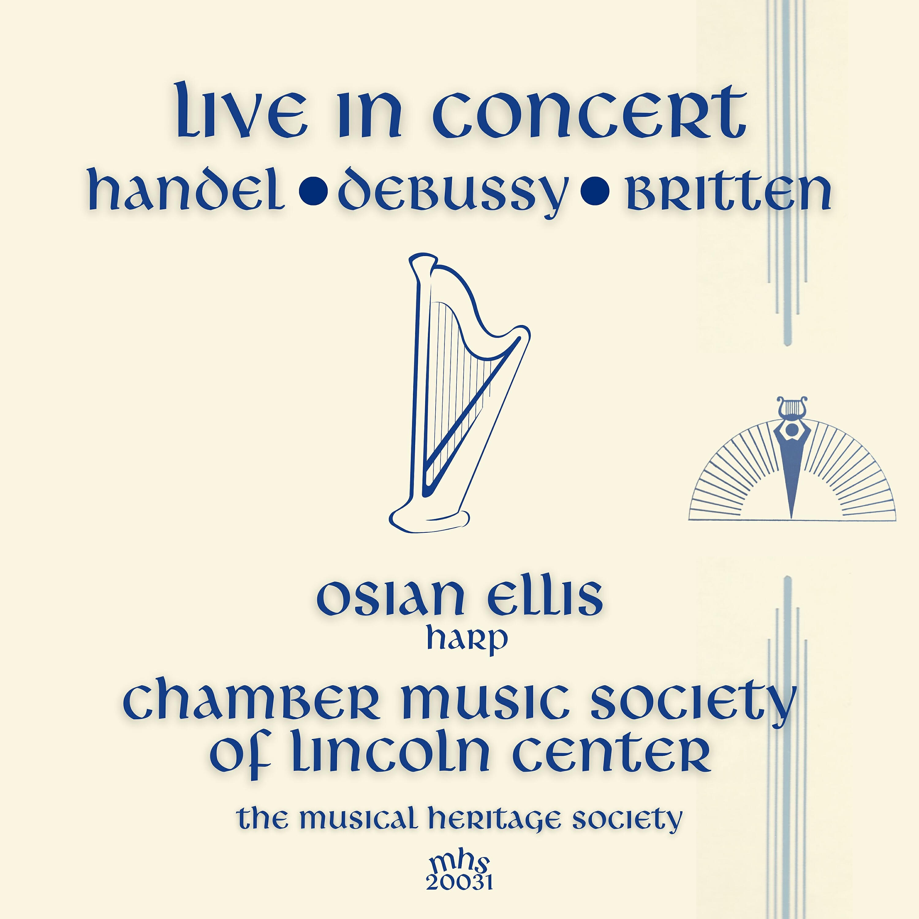 Релиз Live in Concert - Osian Ellis and the Chamber Music Society of Lincoln Center