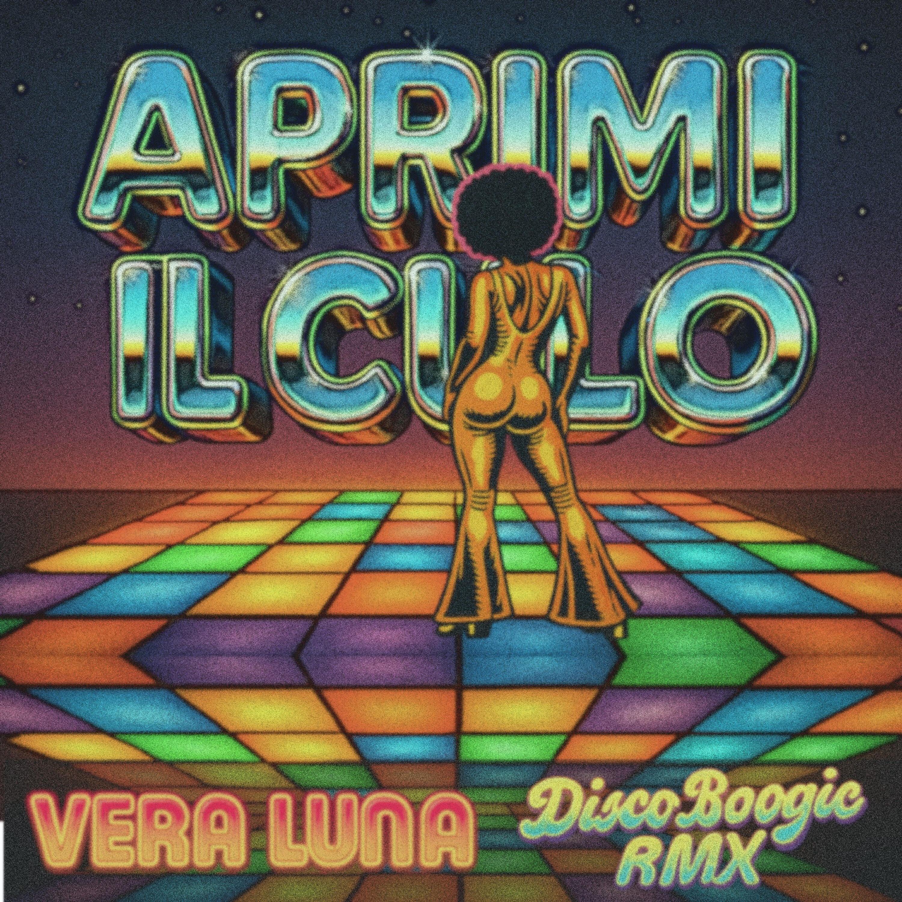 Релиз Aprimi il Culo (Disco-Boogie) - Vera Luna (1977)