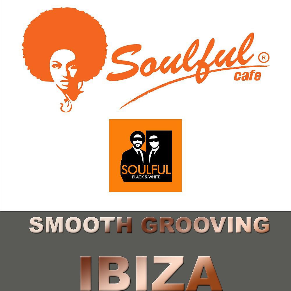 Постер альбома Smooth Grooving Ibiza