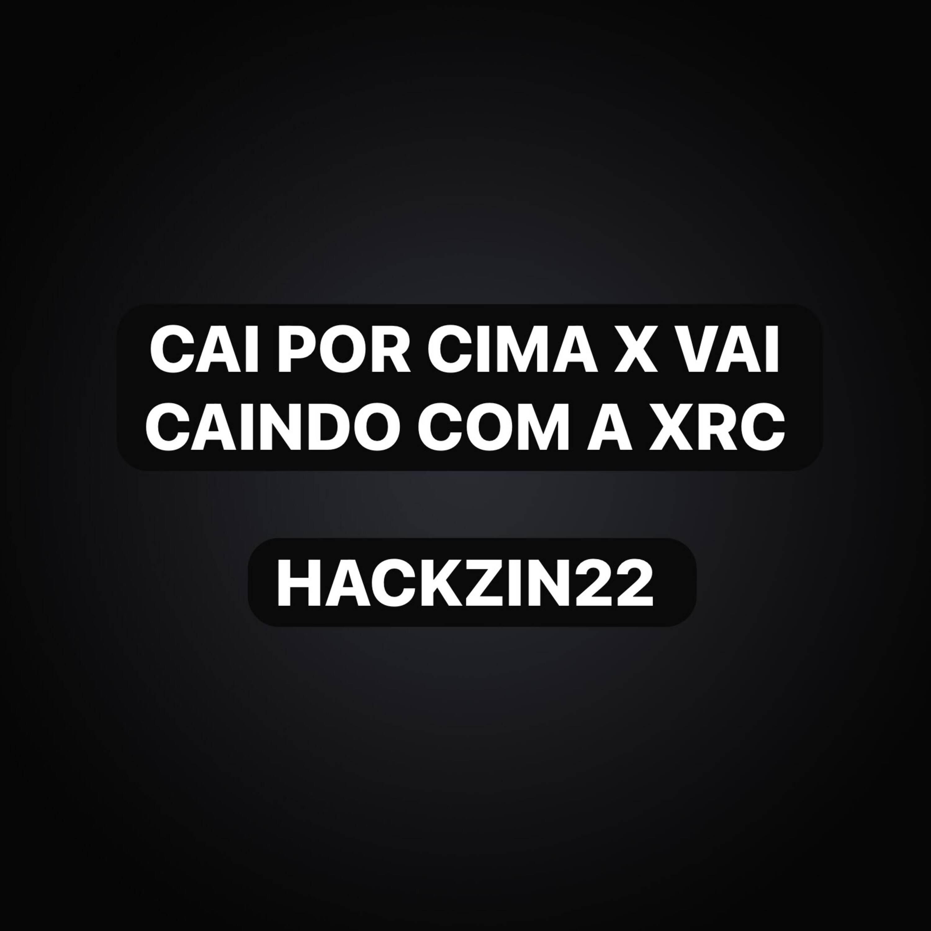 Релиз Cai por Cima X Vai Caindo Com a Xrc
