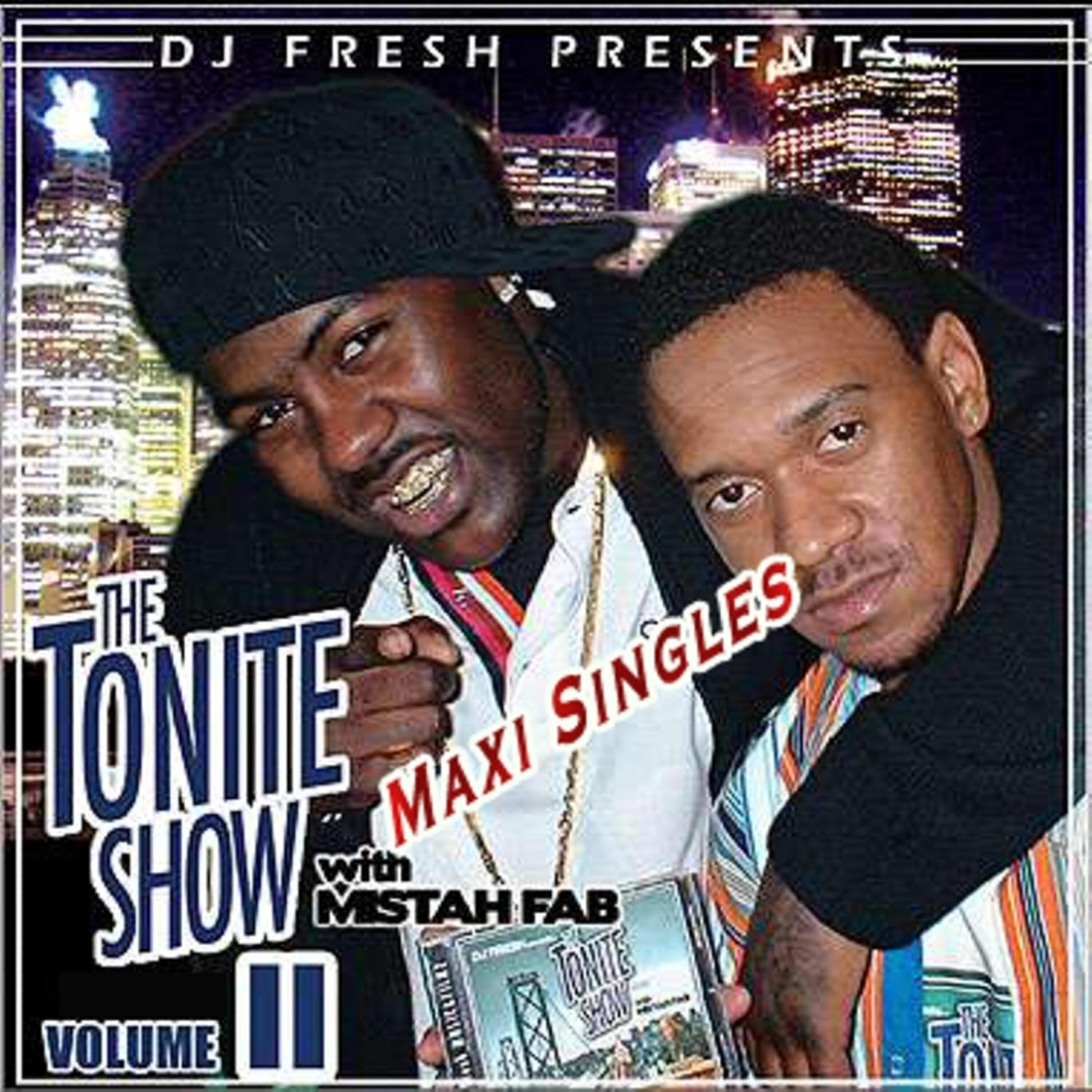 Релиз The Tonite Show 2 Maxi Singles