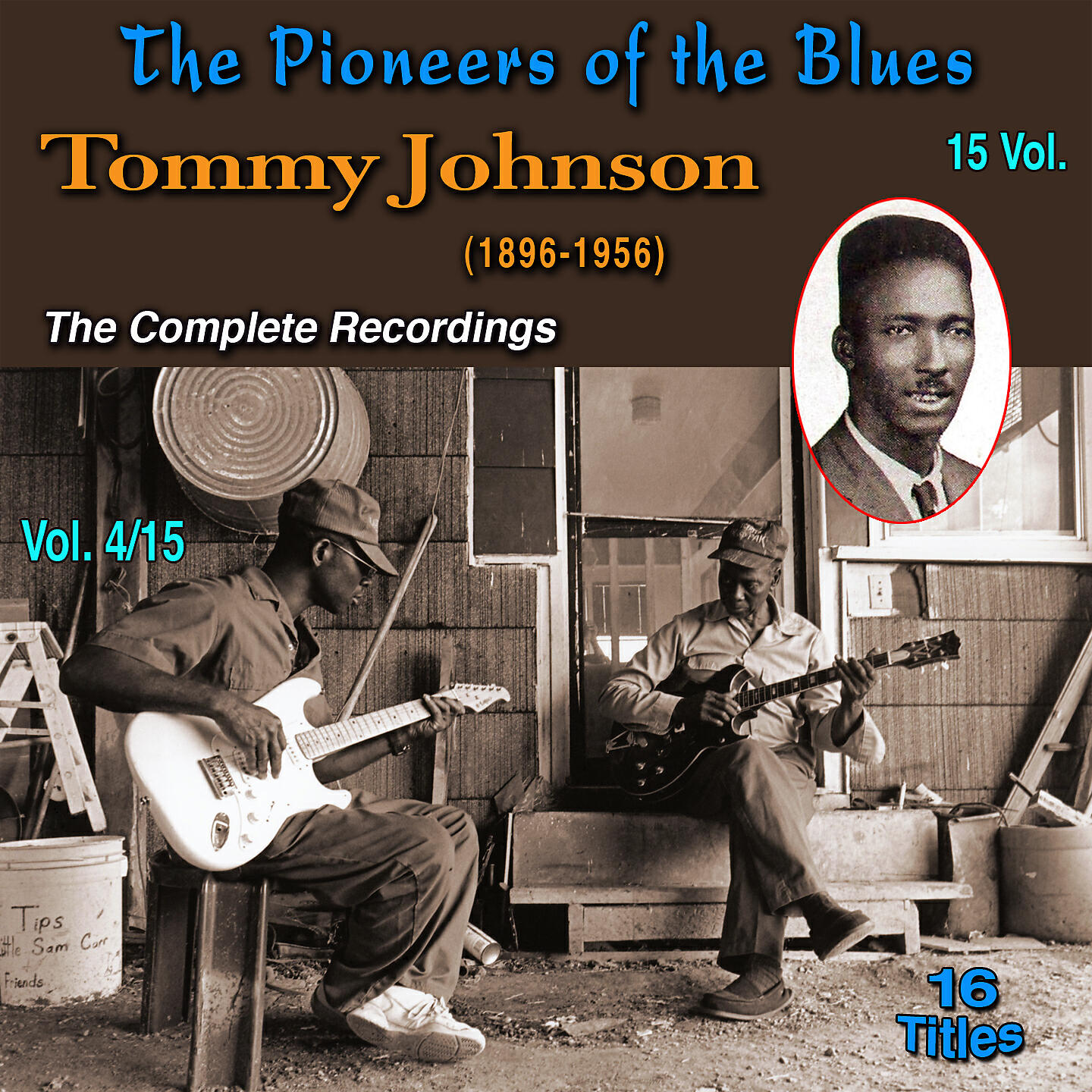 Постер альбома The Pioneers of The Blues in 15 Vol
