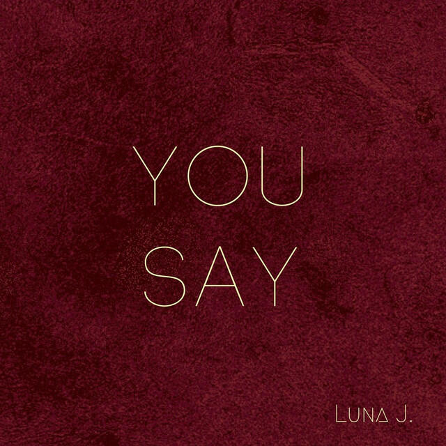 Релиз You Say