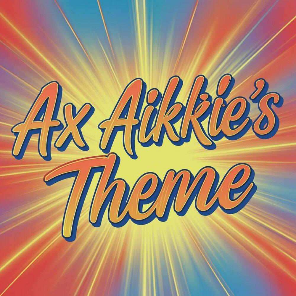 Релиз Ax Aikkle's Theme