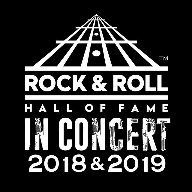 Релиз Rock & Roll Hall of Fame In Concert 2018 & 2019 (Live)