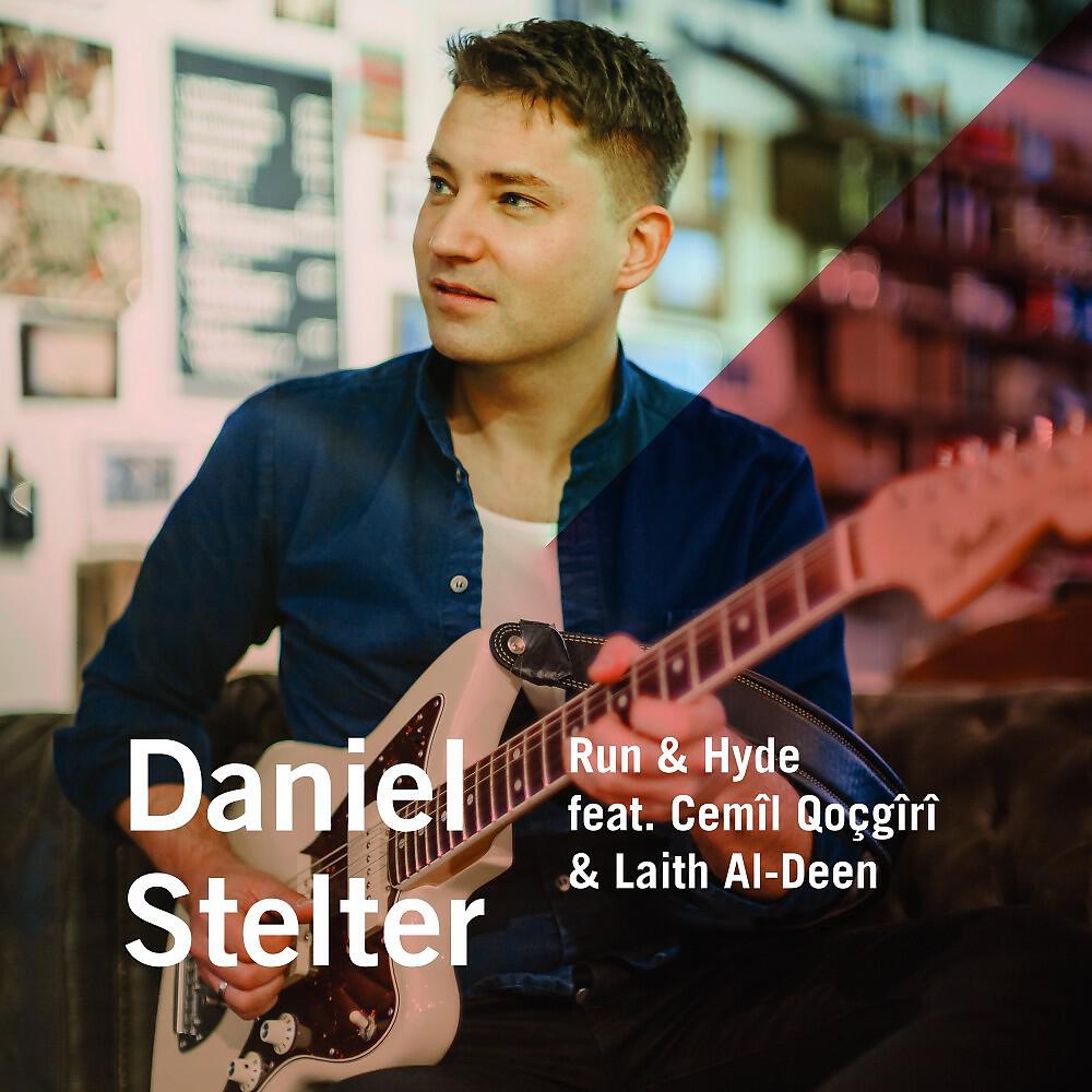 Скачать песню Daniel Stelter, Laith Al, Deen, Manu Katché, Cemil Qocgiri - Run & Hyde бесплатно в MP3 для Android и iOS