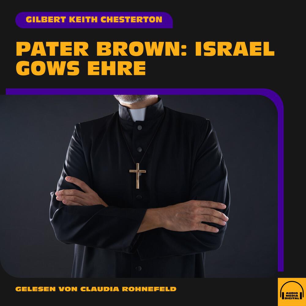 Релиз Pater Brown: Israel Gows Ehre
