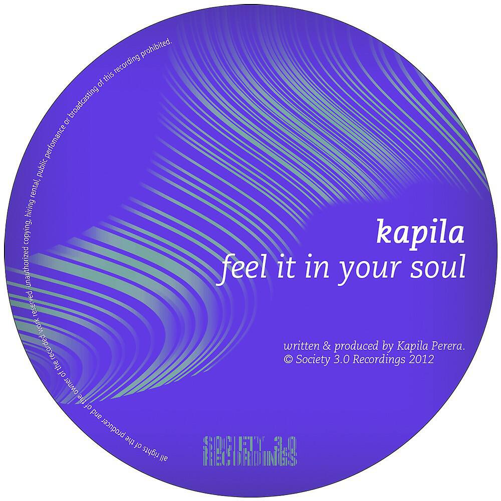 Релиз Feel It in Your Soul