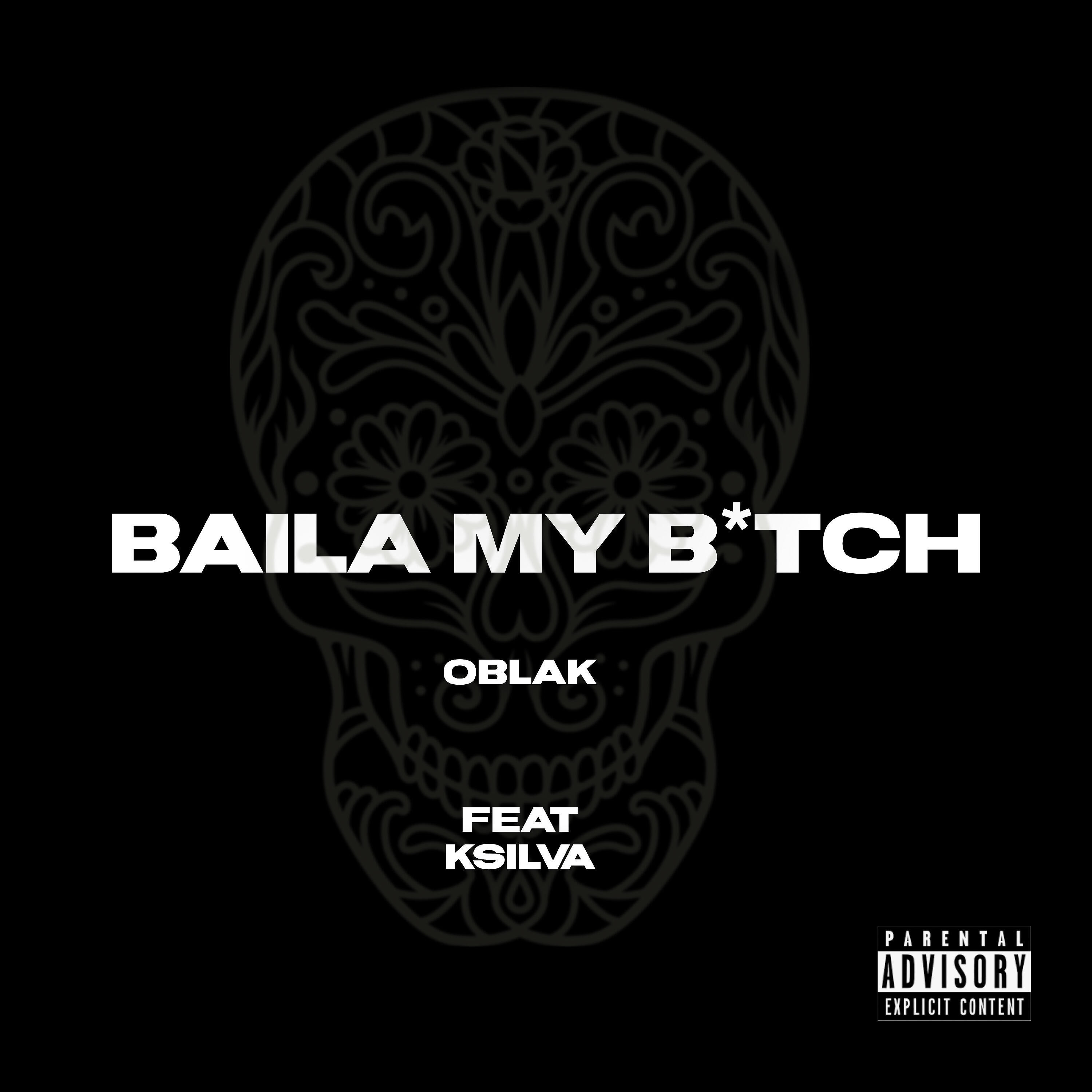 Релиз Baila My Bitch