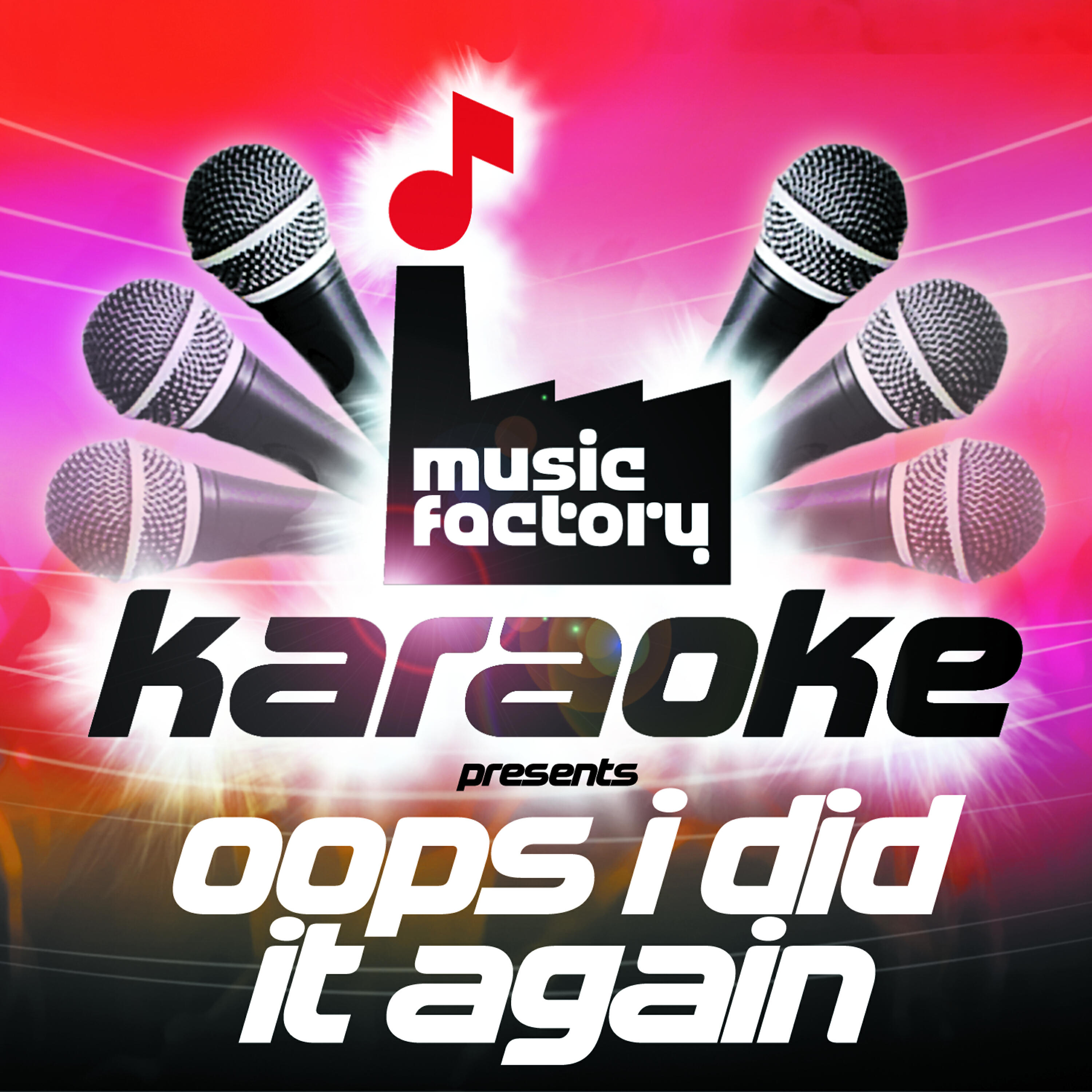 Постер альбома Music Factory Karaoke Presents Oops I Did It Again