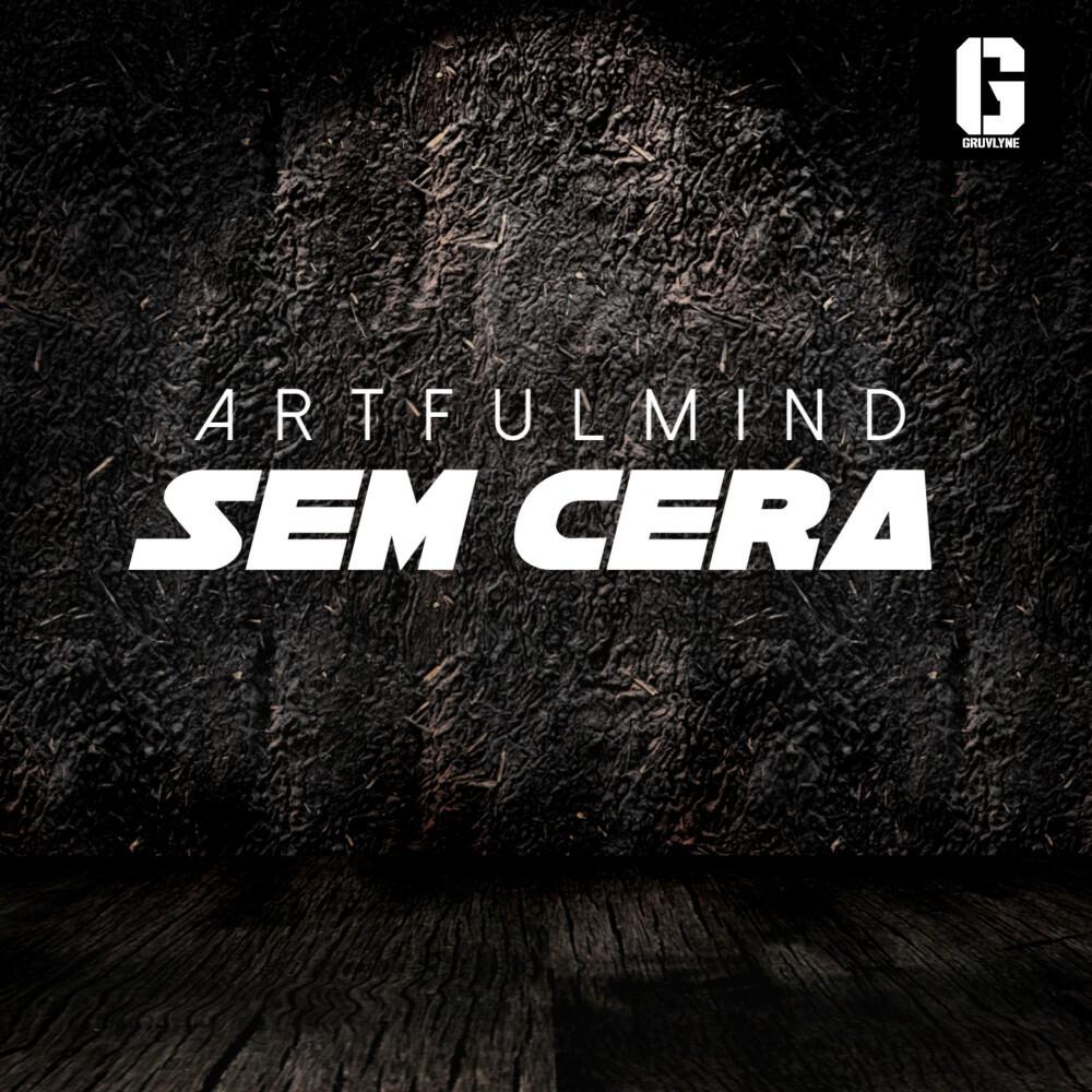 Релиз Sem Cera (Original)