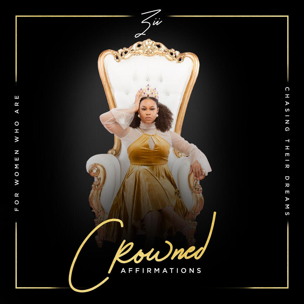 Релиз Crowned Affirmations