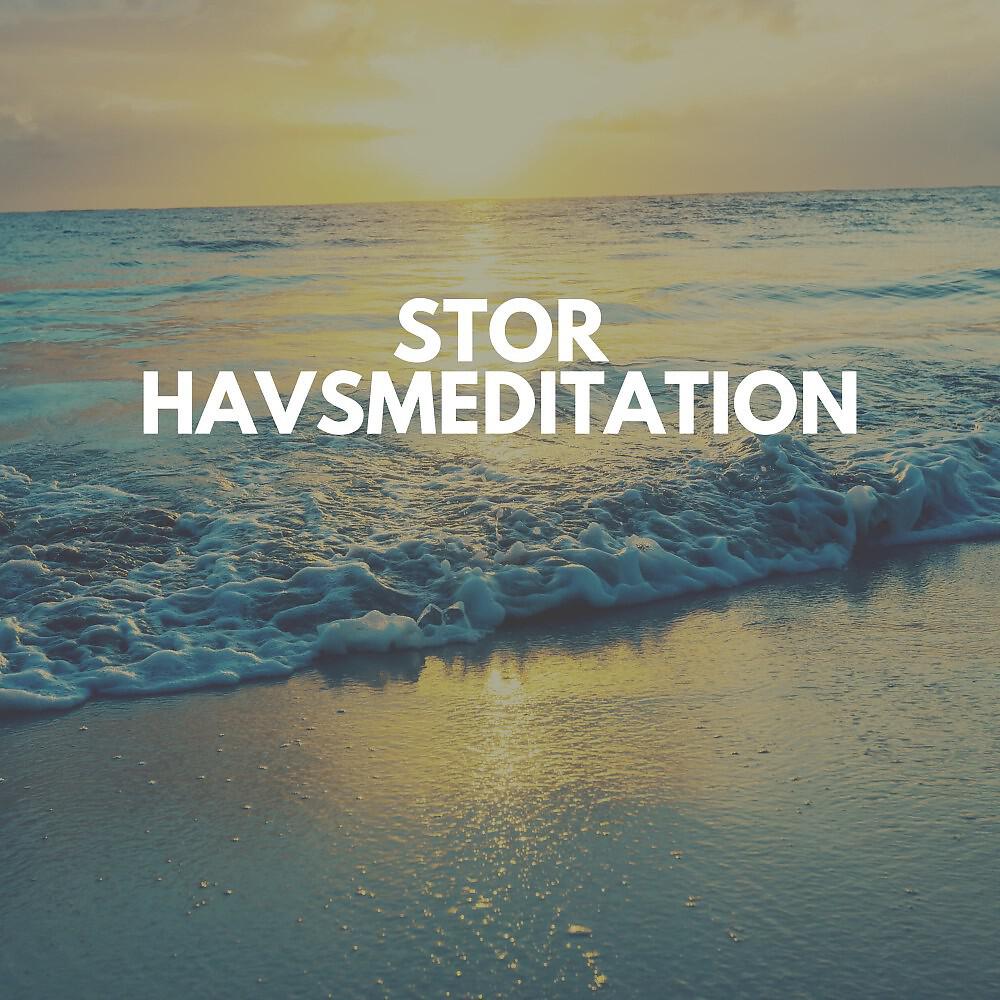 Релиз Stor havsmeditation
