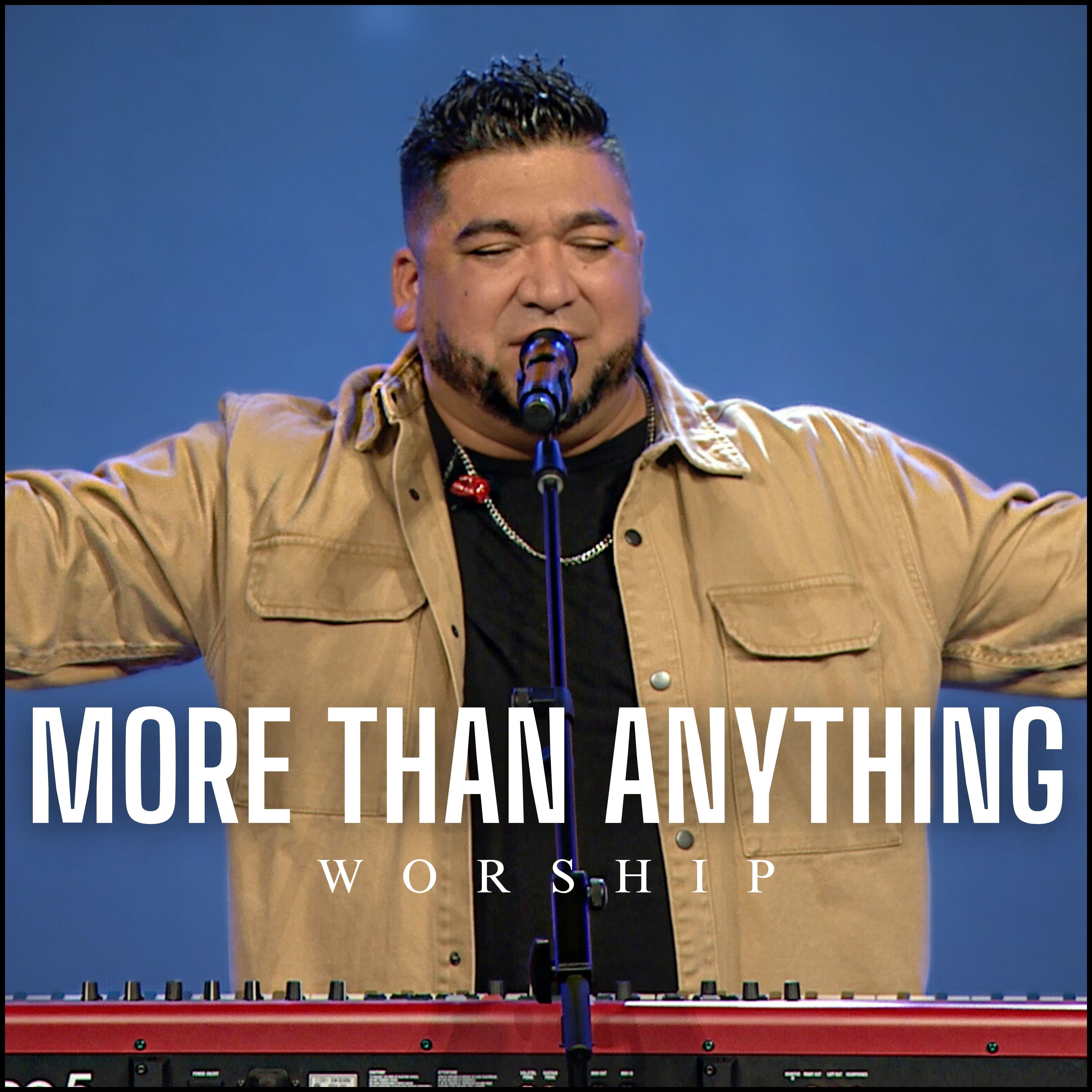 Релиз More Than Anything
