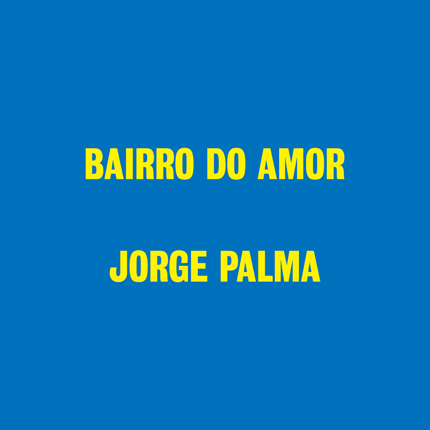Релиз Bairro Do Amor (25 Anos)