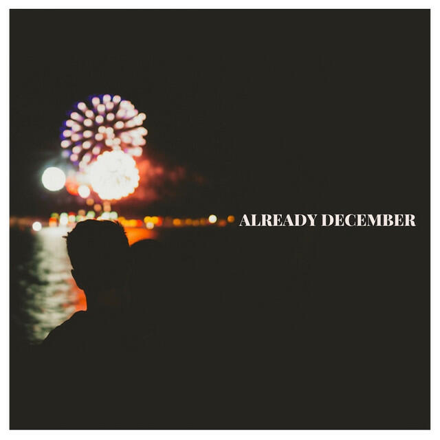 Релиз Already December