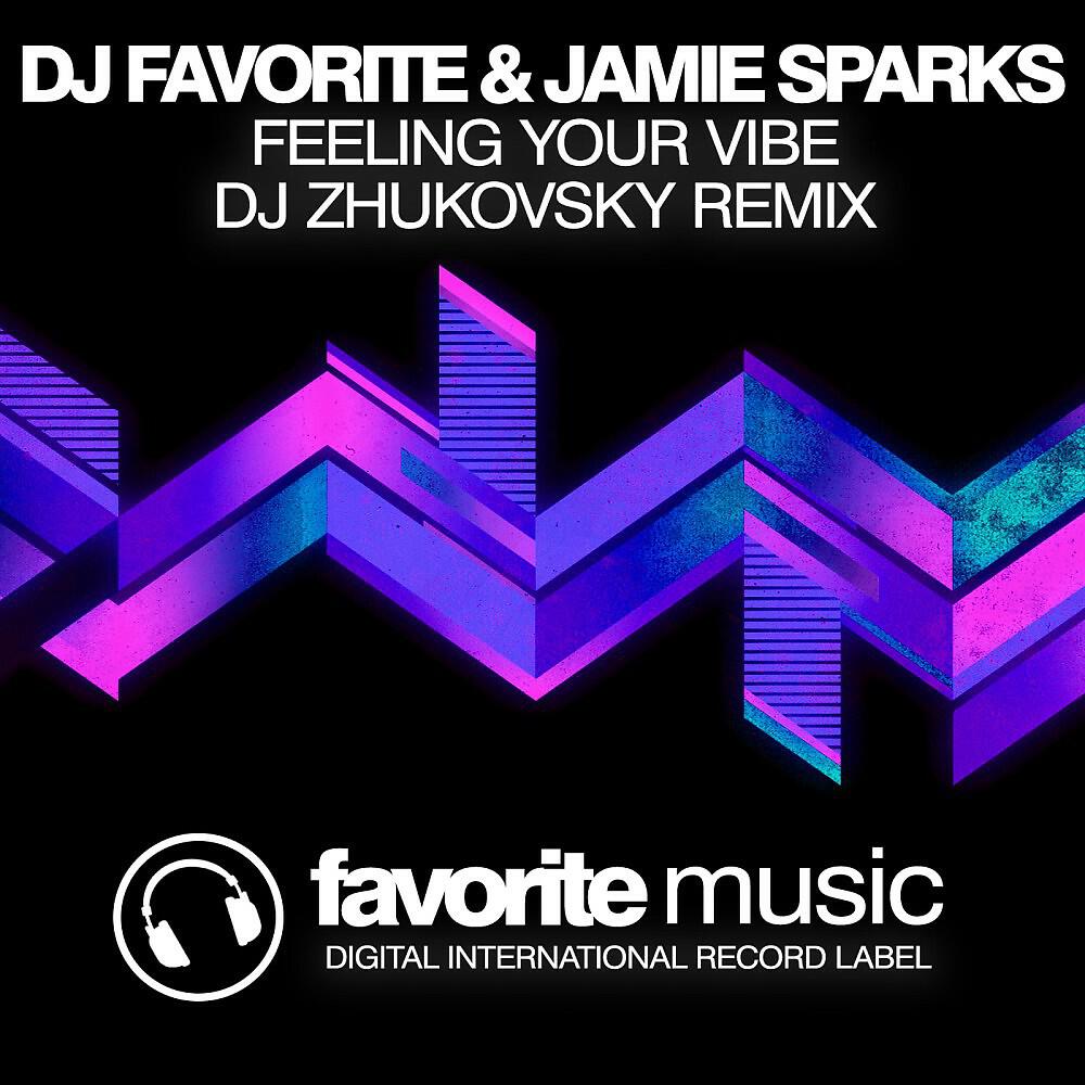 Релиз Feeling Your Vibe (DJ Zhukovsky Remix)