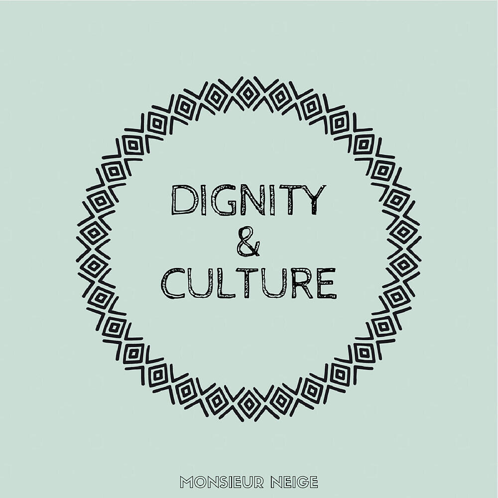 Релиз Dignity & Culture