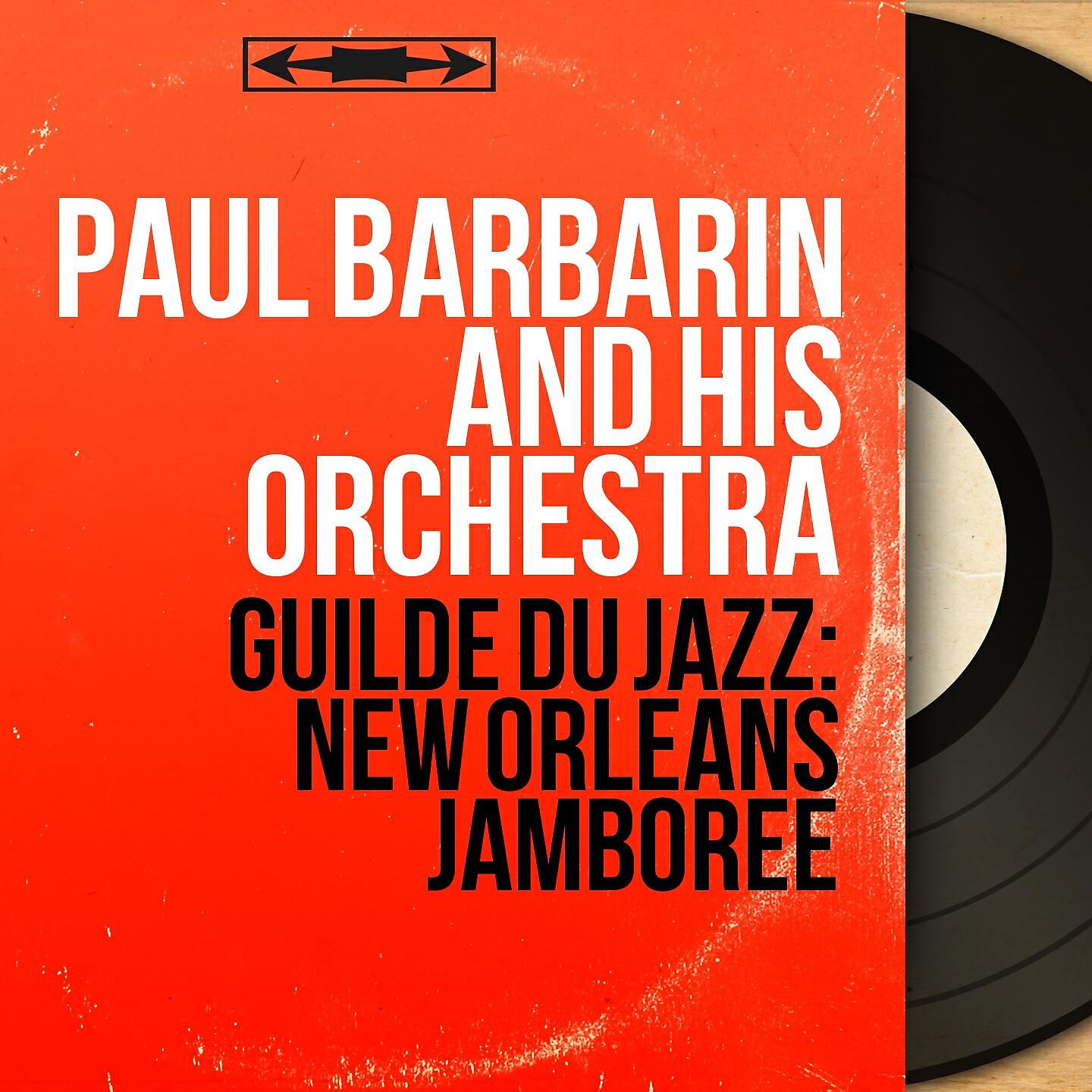 Paul Barbarin and His Orchestra