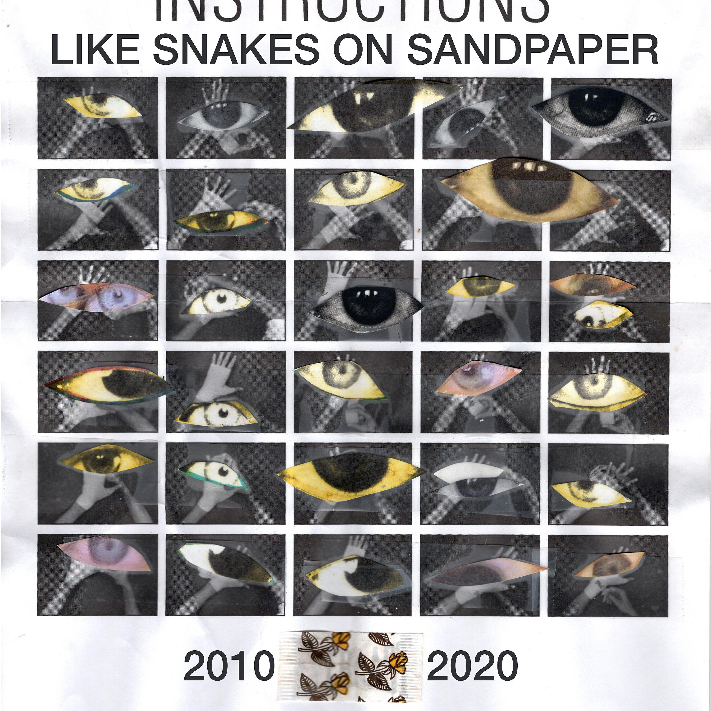 Релиз Like Snakes on Sandpaper (a Collection 2010-2020)