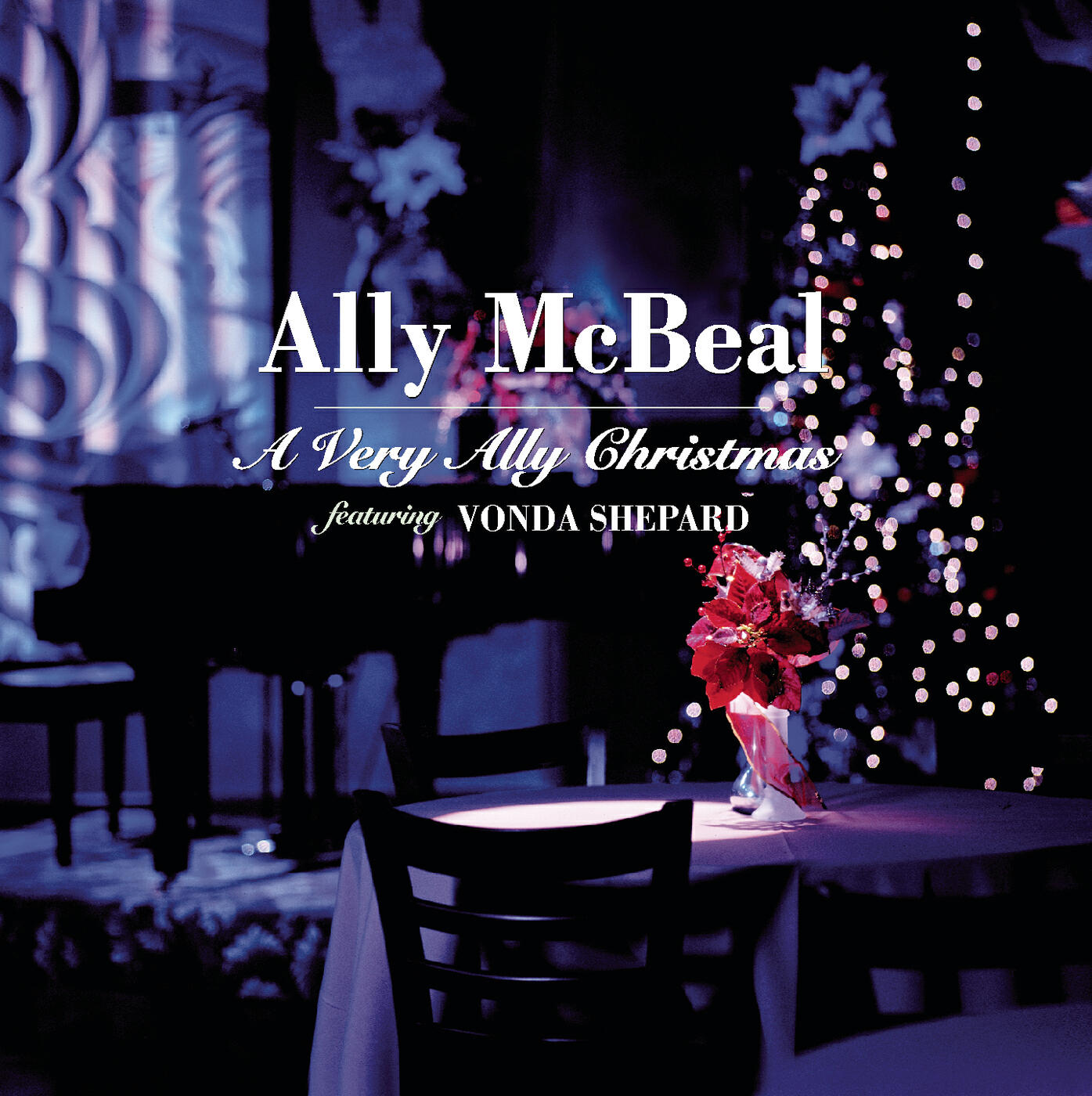 Релиз Ally McBeal A Very Ally Christmas featuring Vonda Shepard