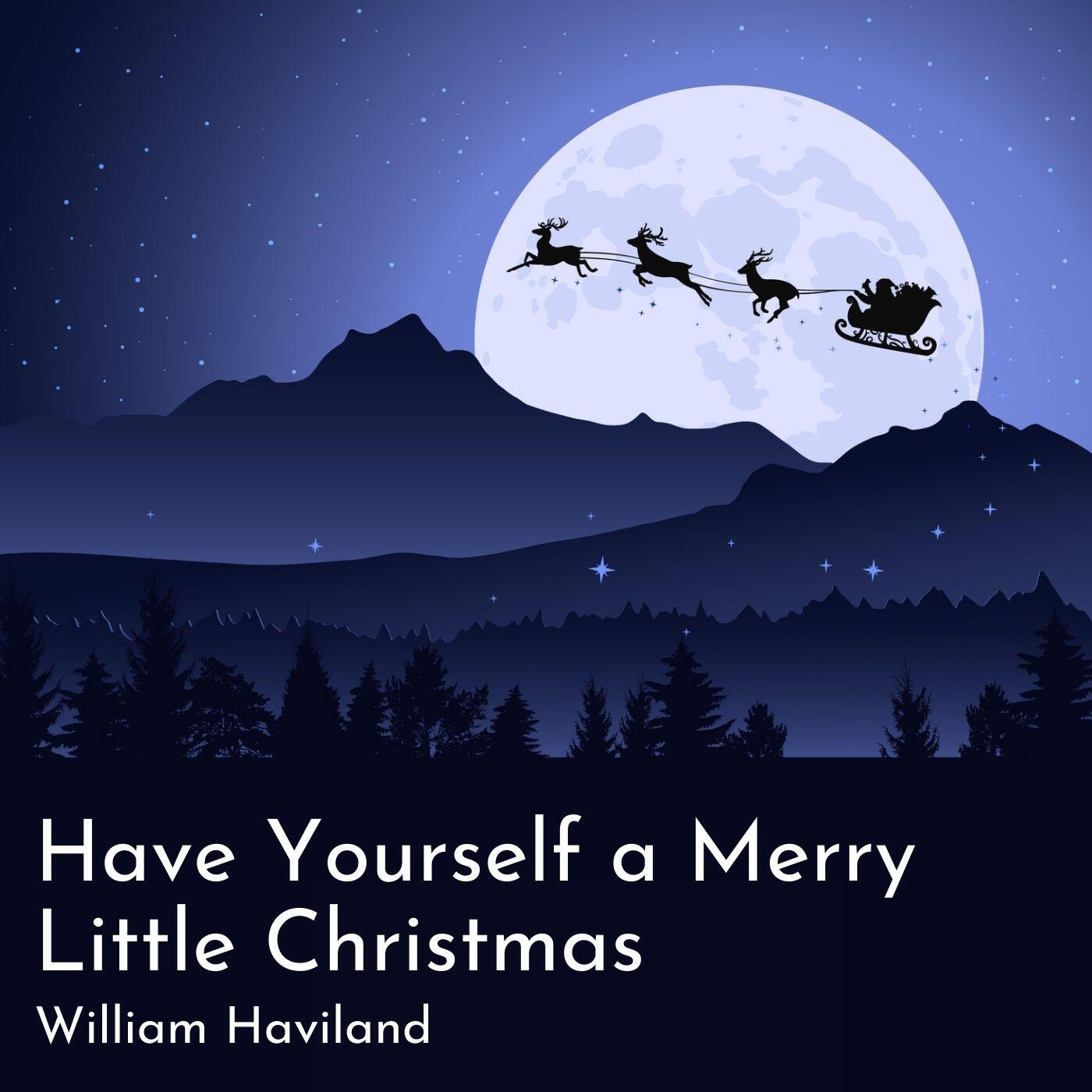 Релиз Have Yourself a Merry Little Christmas