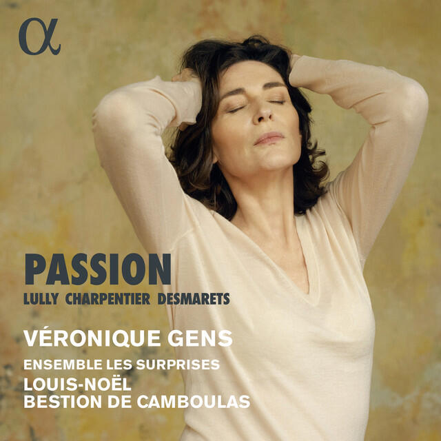 Постер альбома Lully, Charpentier & Desmarets: Passion