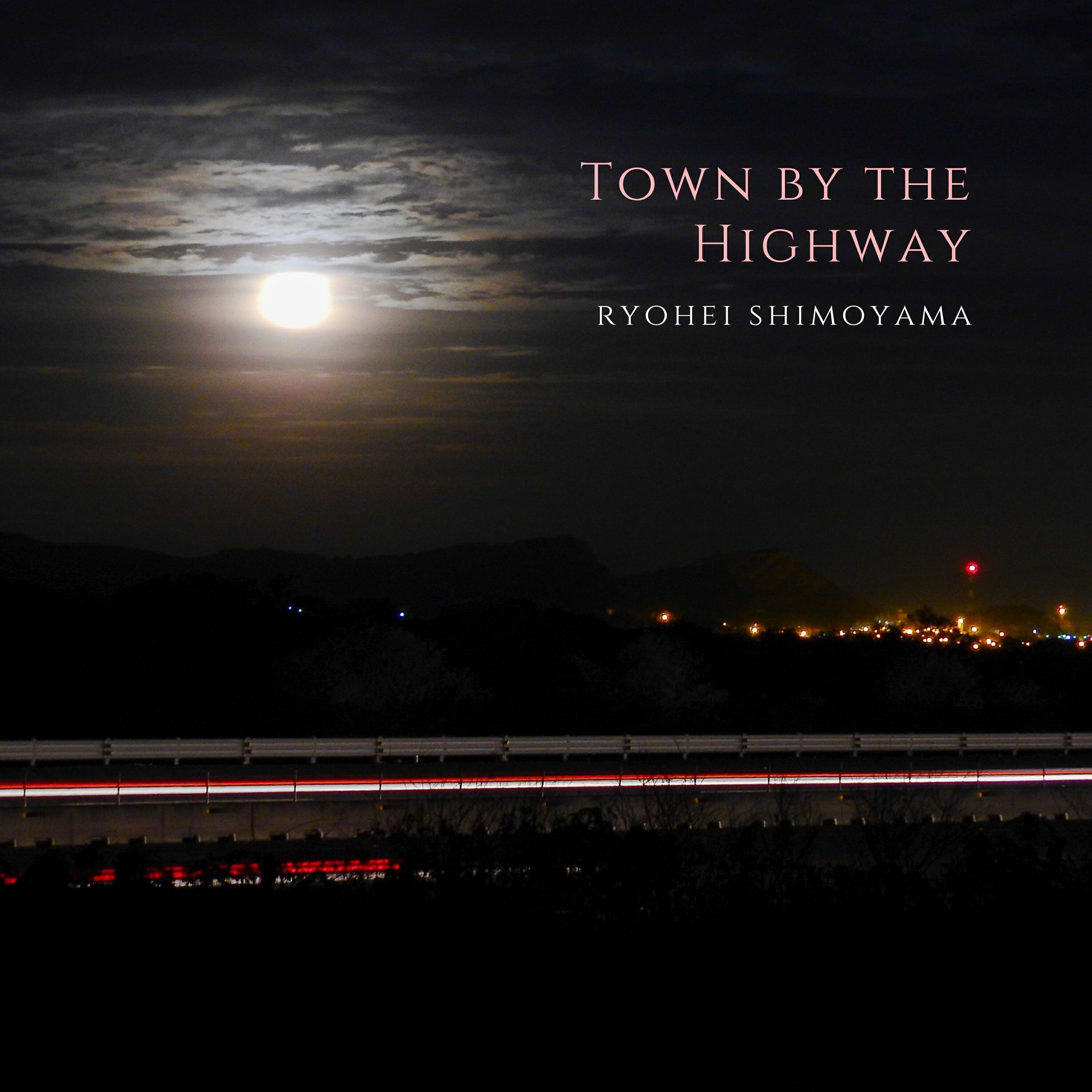 Релиз Town by the Highway