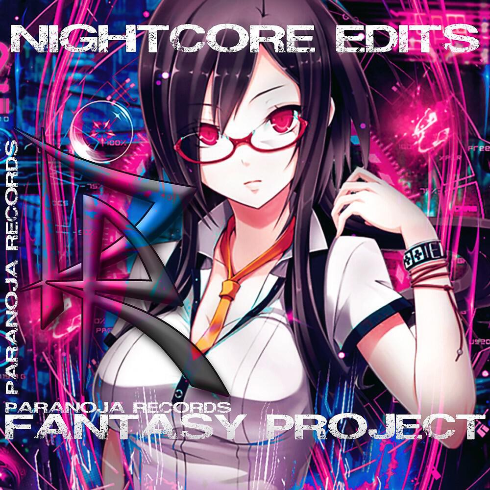 Релиз Fantasy Project Nightcore Edits