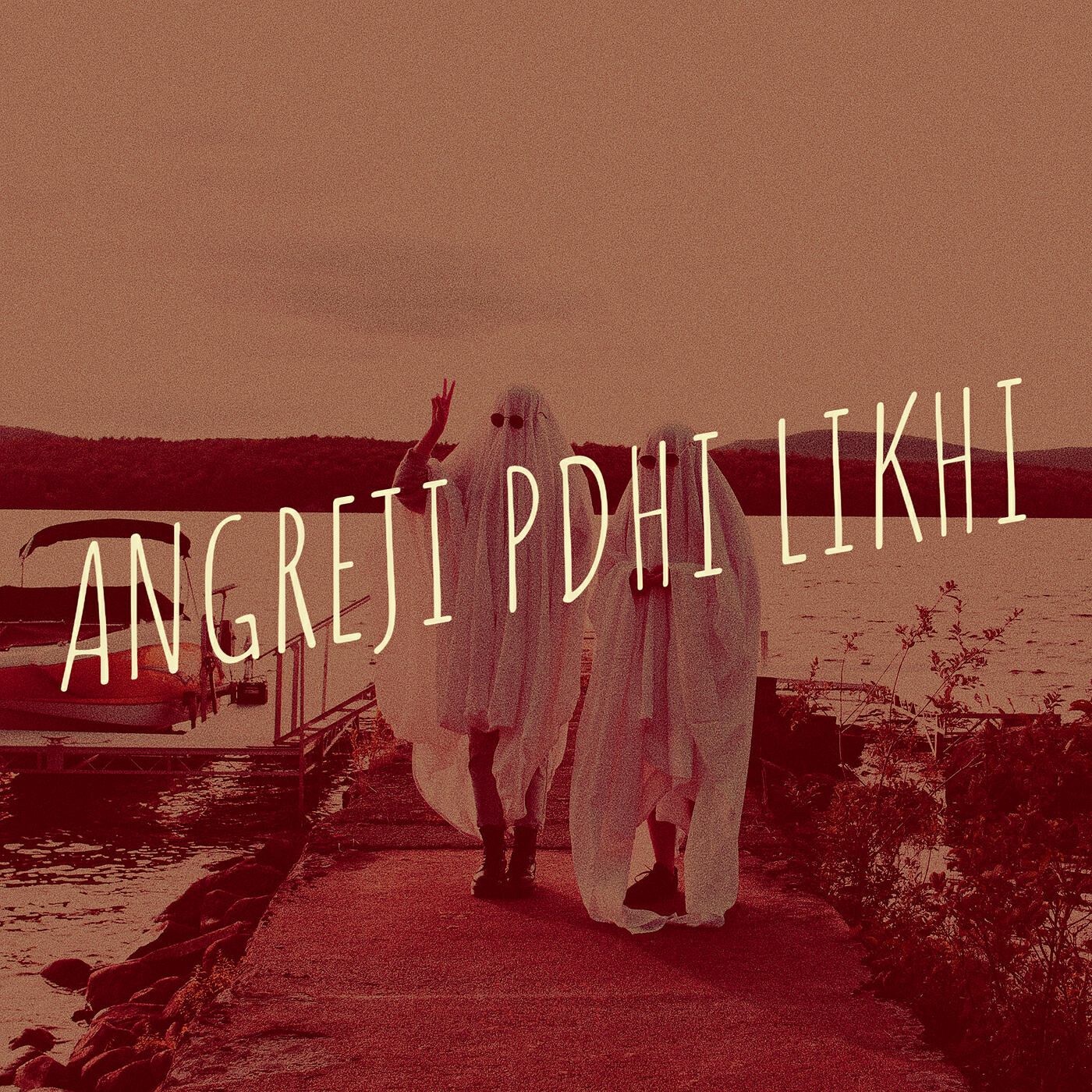 Постер альбома Angreji Pdhi Likhi