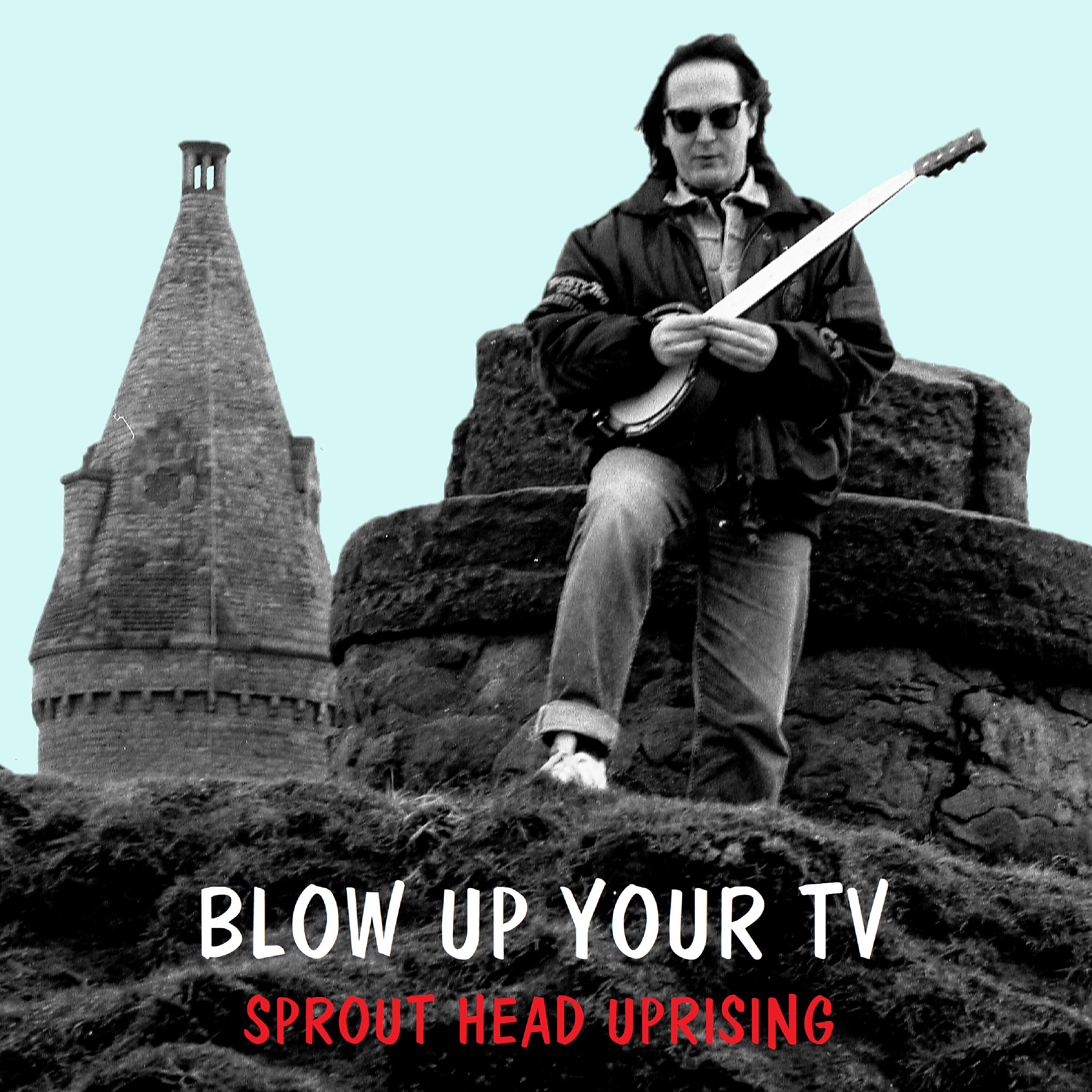 Релиз Blow Up Your TV