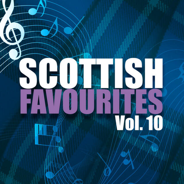 Релиз Scottish Favourites, Vol. 10
