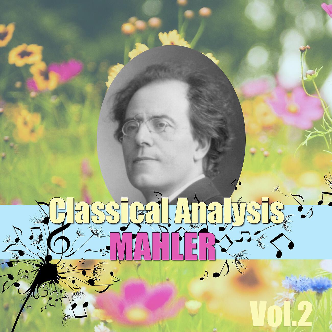 Релиз Classical Analysis: Mahler, Vol.2