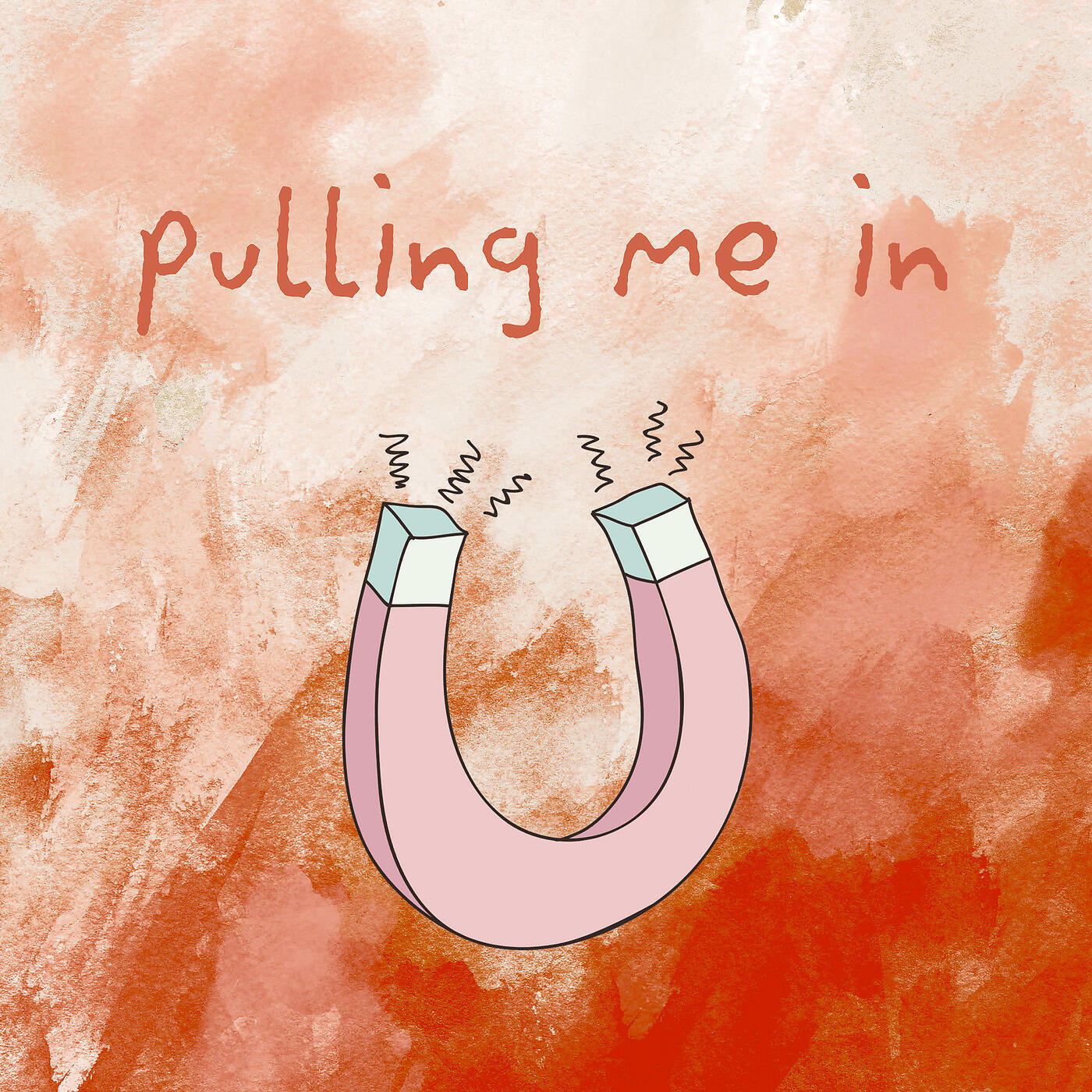 Постер альбома Pulling Me In