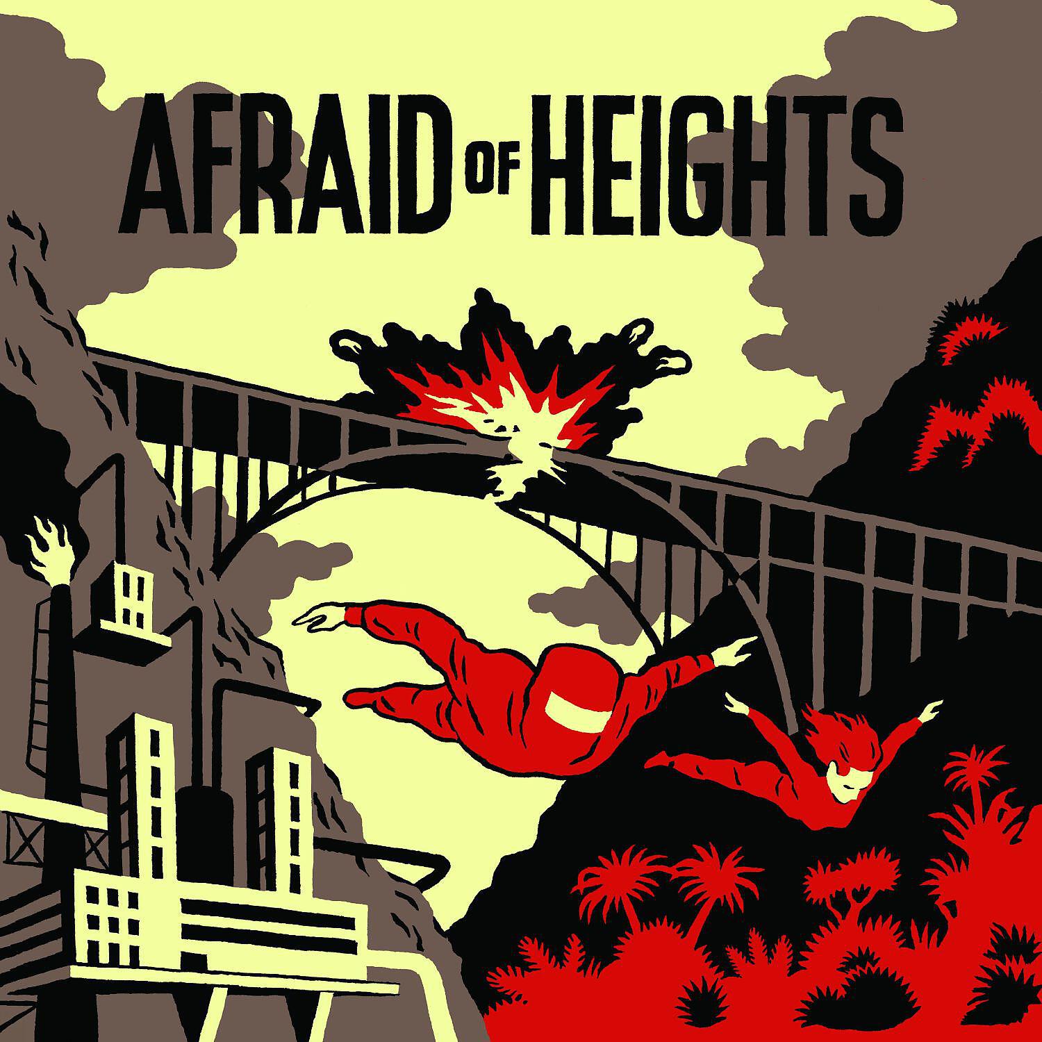 Постер альбома Afraid of Heights