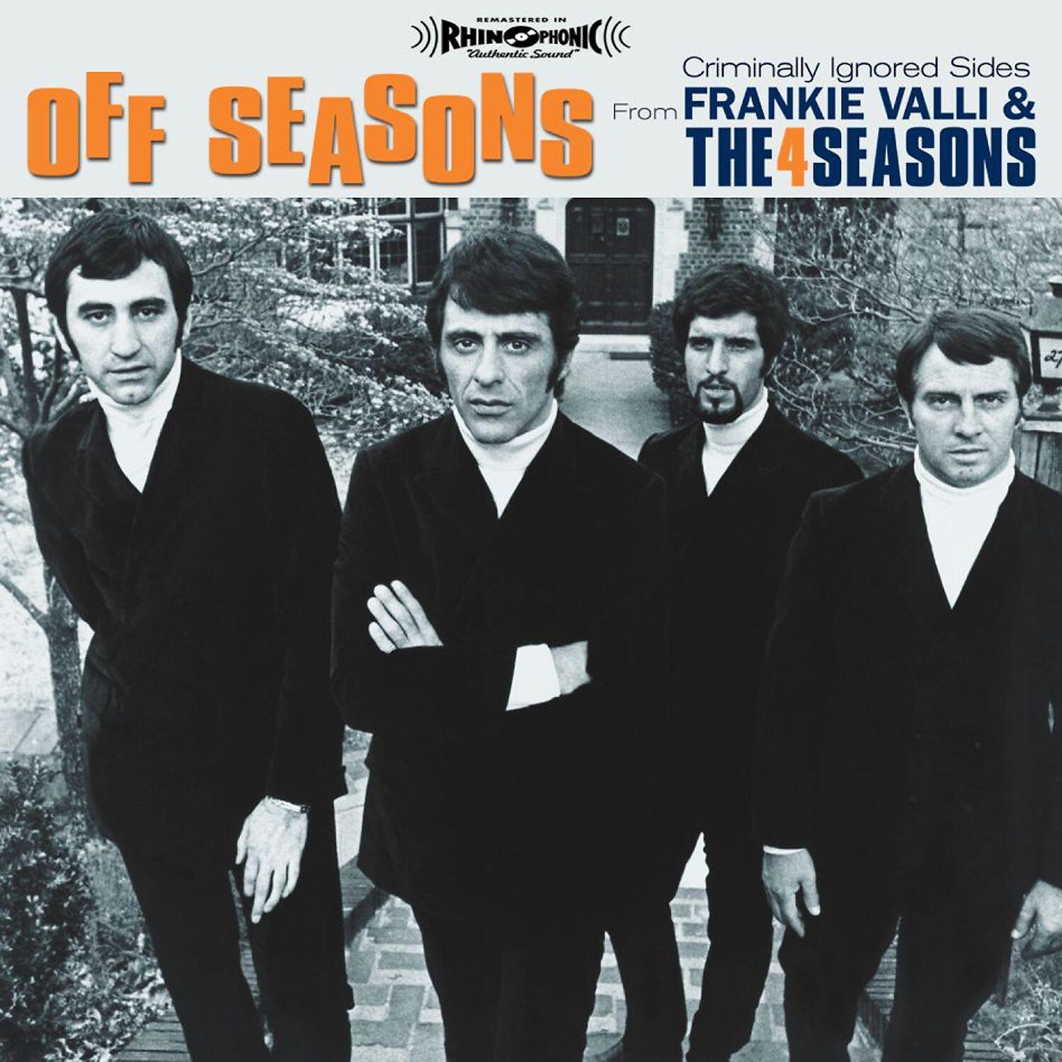 Релиз Off Seasons: Criminally Ignored Sides From Frankie Valli & The Four Seasons