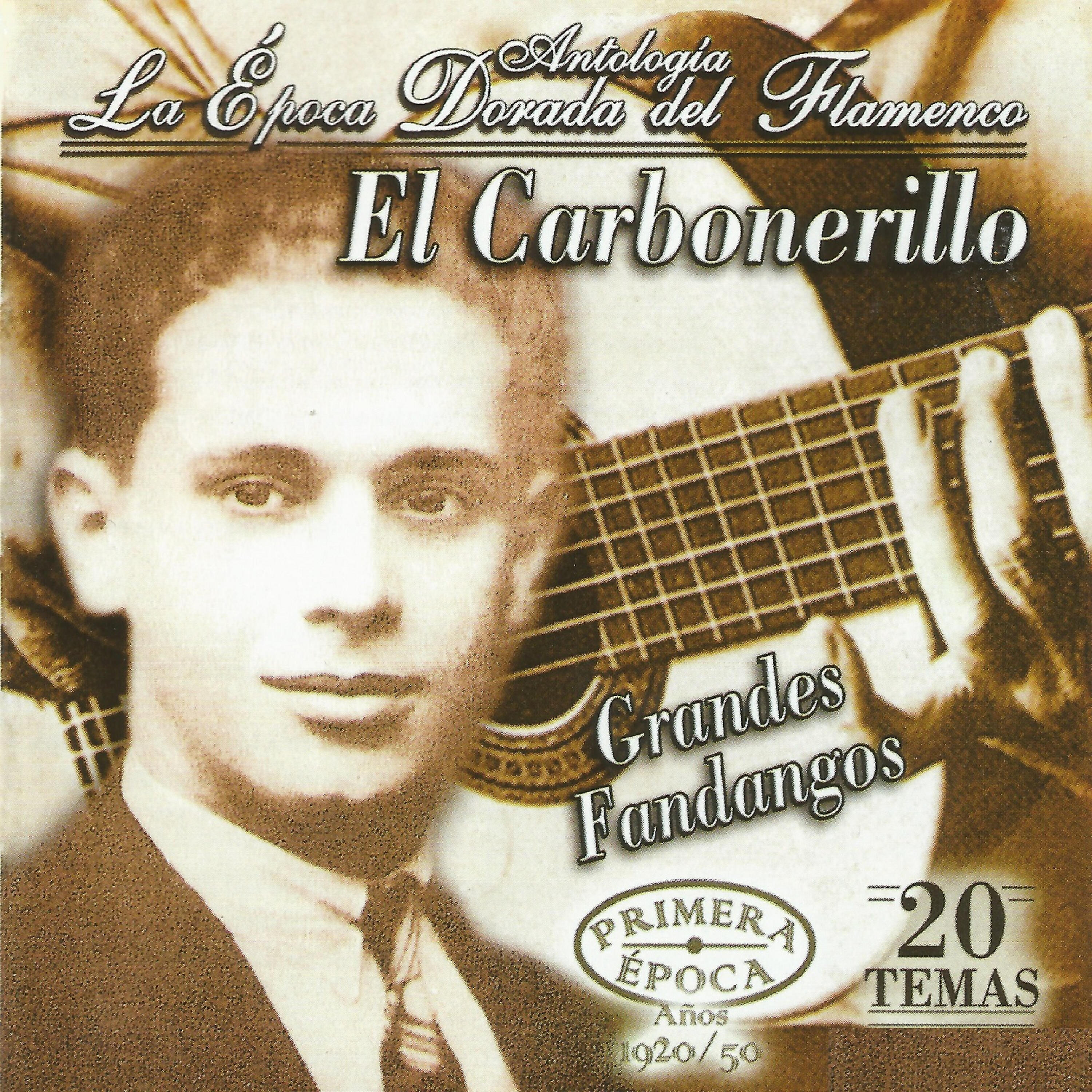 Релиз El Carbonillero, La Época Dorada del Flamenco